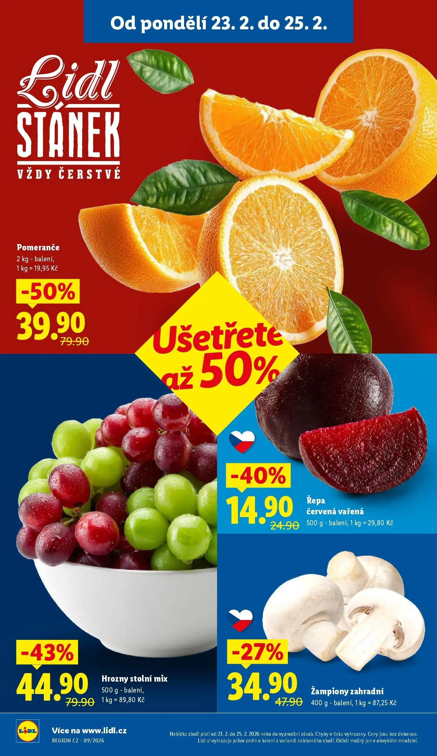 Lidl leták od 22.02.2026 - Nový akční leták | Strana: 10 | Produkty: Žampiony, Pomeranče, Hrozny