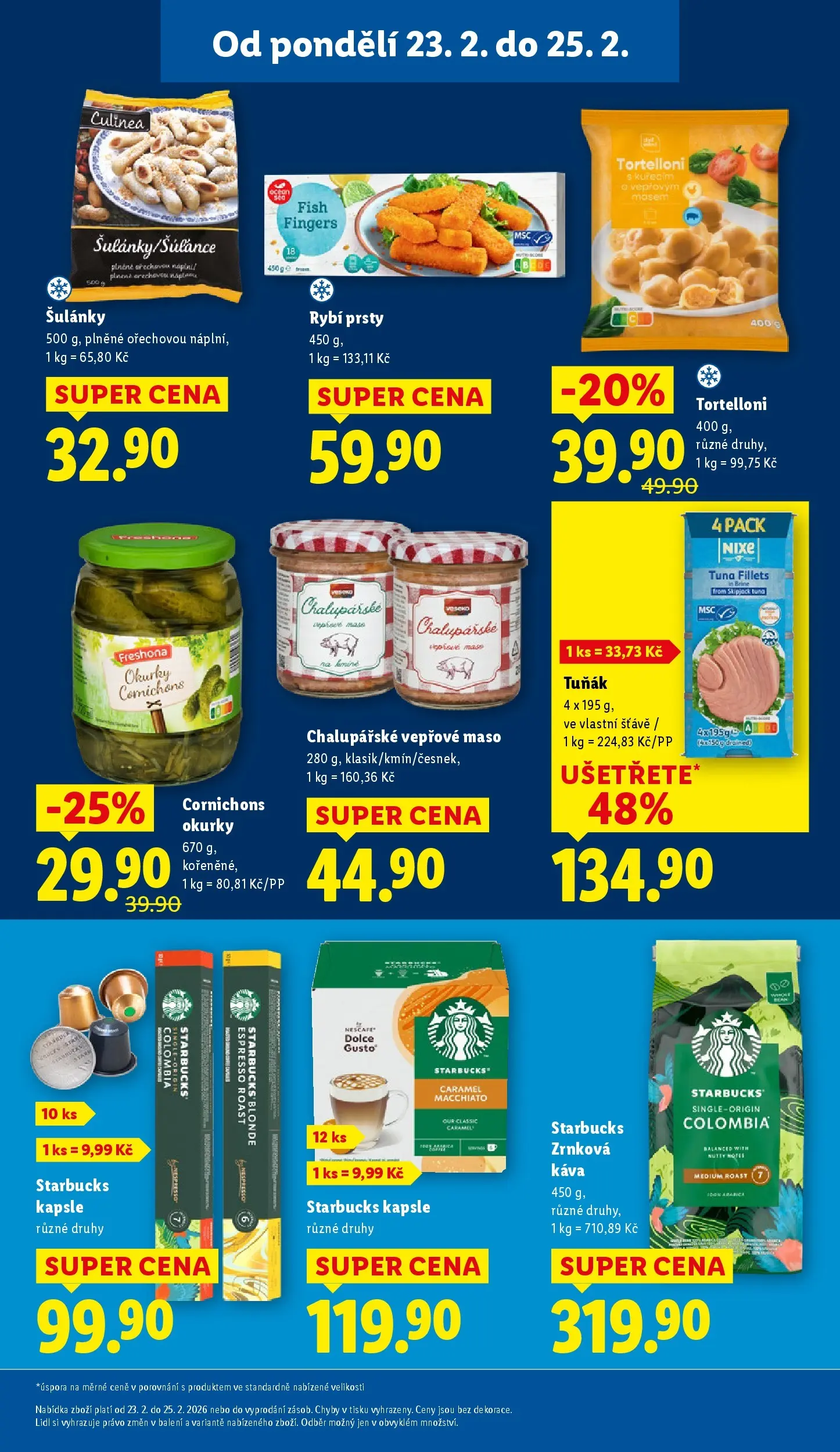Lidl leták od 22.02.2026 - Nový akční leták | Strana: 15 | Produkty: Starbucks, Nescafé Dolce Gusto, Vepřové maso ve vlastní šťávě, Rybí prsty