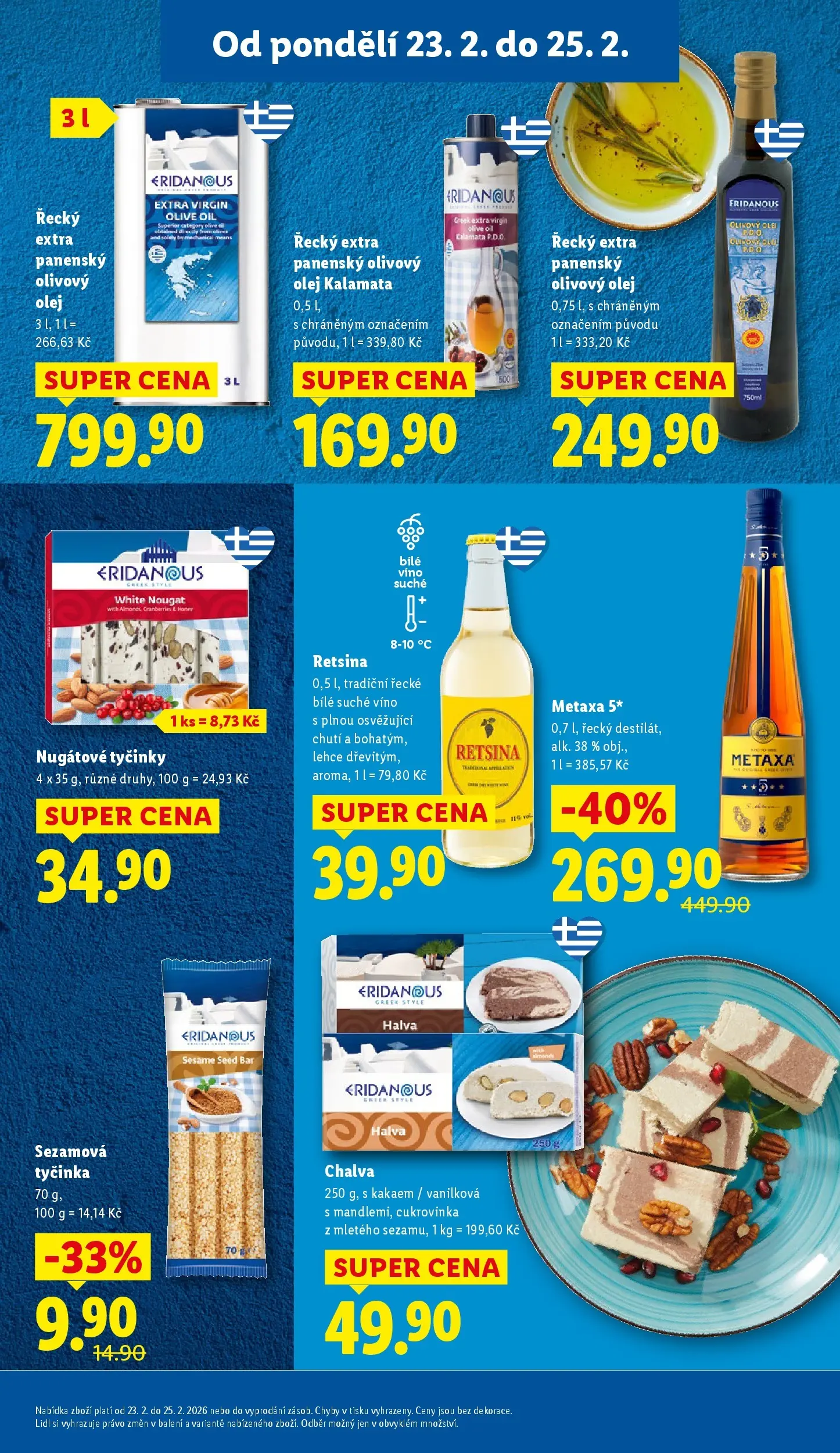 Lidl leták od 22.02.2026 - Nový akční leták | Strana: 21 | Produkty: Extra panenský olivový olej, Víno, Metaxa, Chalva