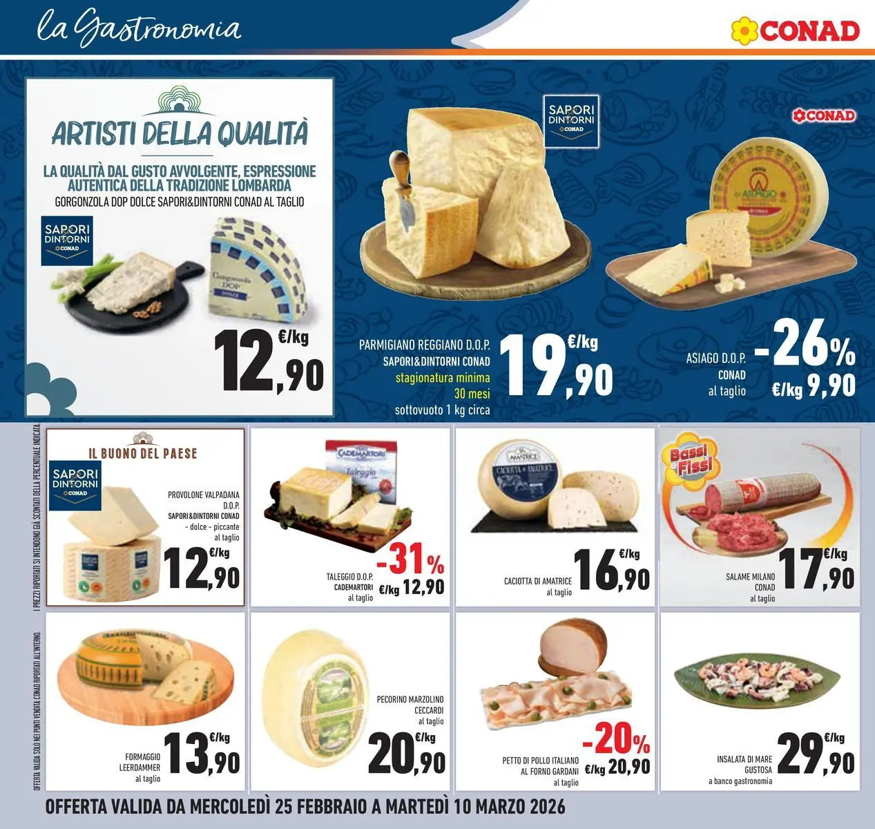 Volantino Conad dal 25/02/2026 > Anteprima | Pagina: 12 | Prodotti: Petto di Pollo, Provolone, Salame, Forno