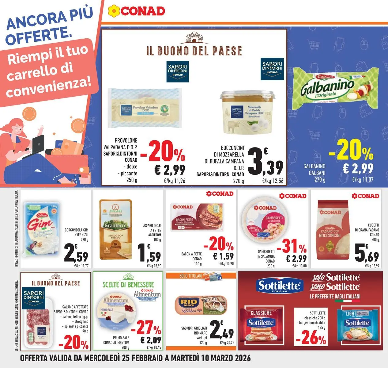 Volantino Conad dal 25/02/2026 > Anteprima | Pagina: 24 | Prodotti: Provolone, Salame, Grana Padano, Sgombro