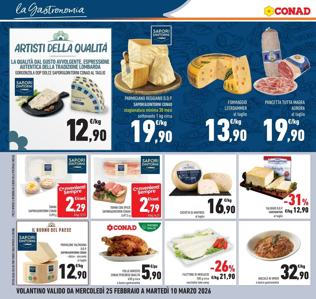 Volantino Conad dal 25/02/2026 > Anteprima | Pagina: 14 | Prodotti: Arrosto, Pancetta, Formaggio, Gorgonzola