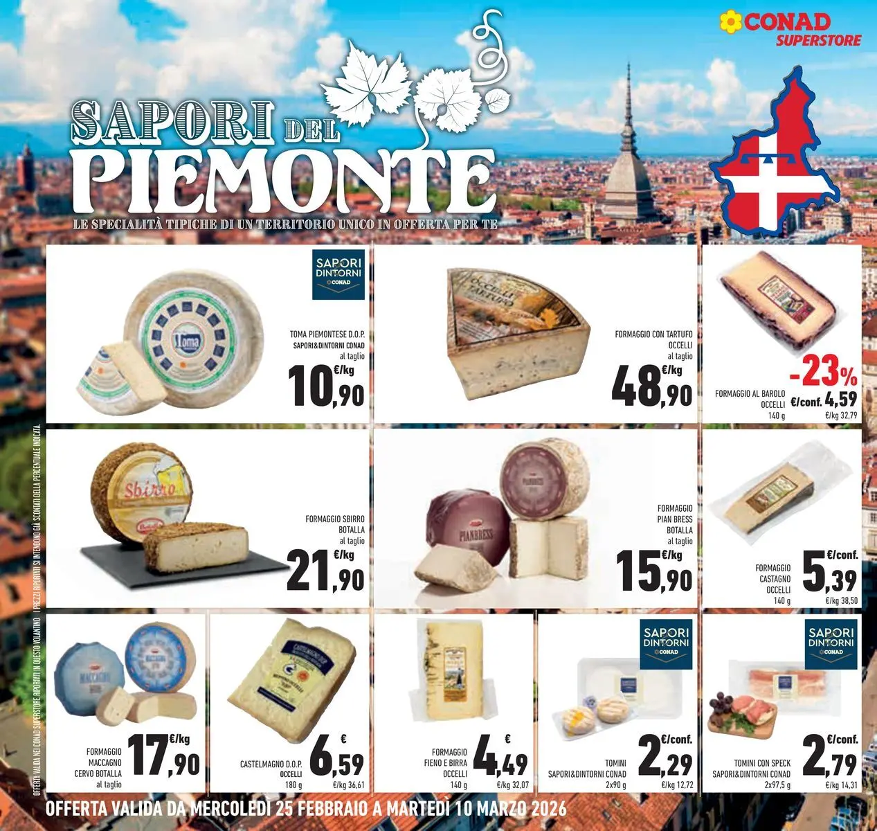 Volantino Conad dal 25/02/2026 > Anteprima | Pagina: 16 | Prodotti: Speck, Tartufo, Tè, Formaggio