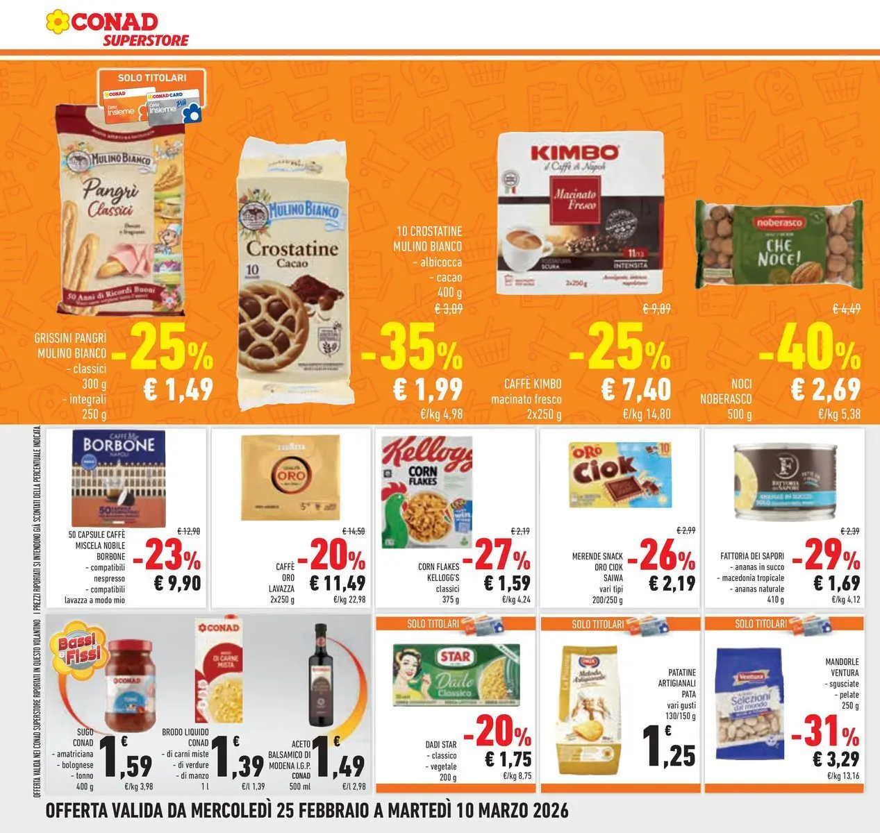 Volantino Conad dal 24/02/2026 > Anteprima | Pagina: 22 | Prodotti: Succo, Crostatine, Ananas, Sugo