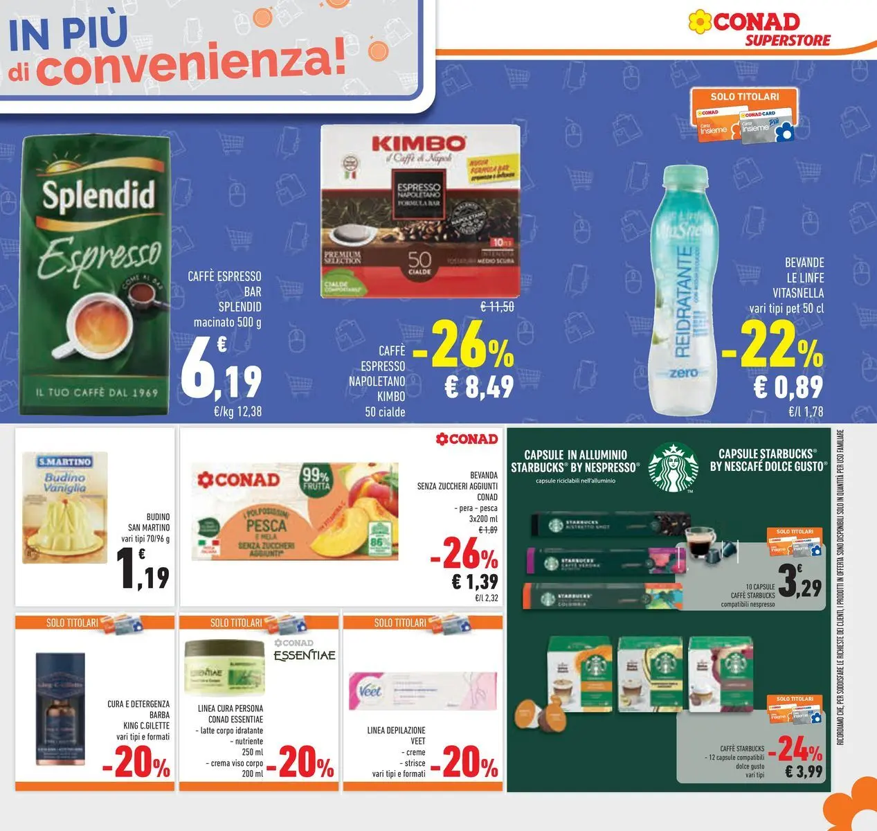 Volantino Conad dal 24/02/2026 > Anteprima | Pagina: 33 | Prodotti: Crema, Caffè, Pesca, Pera