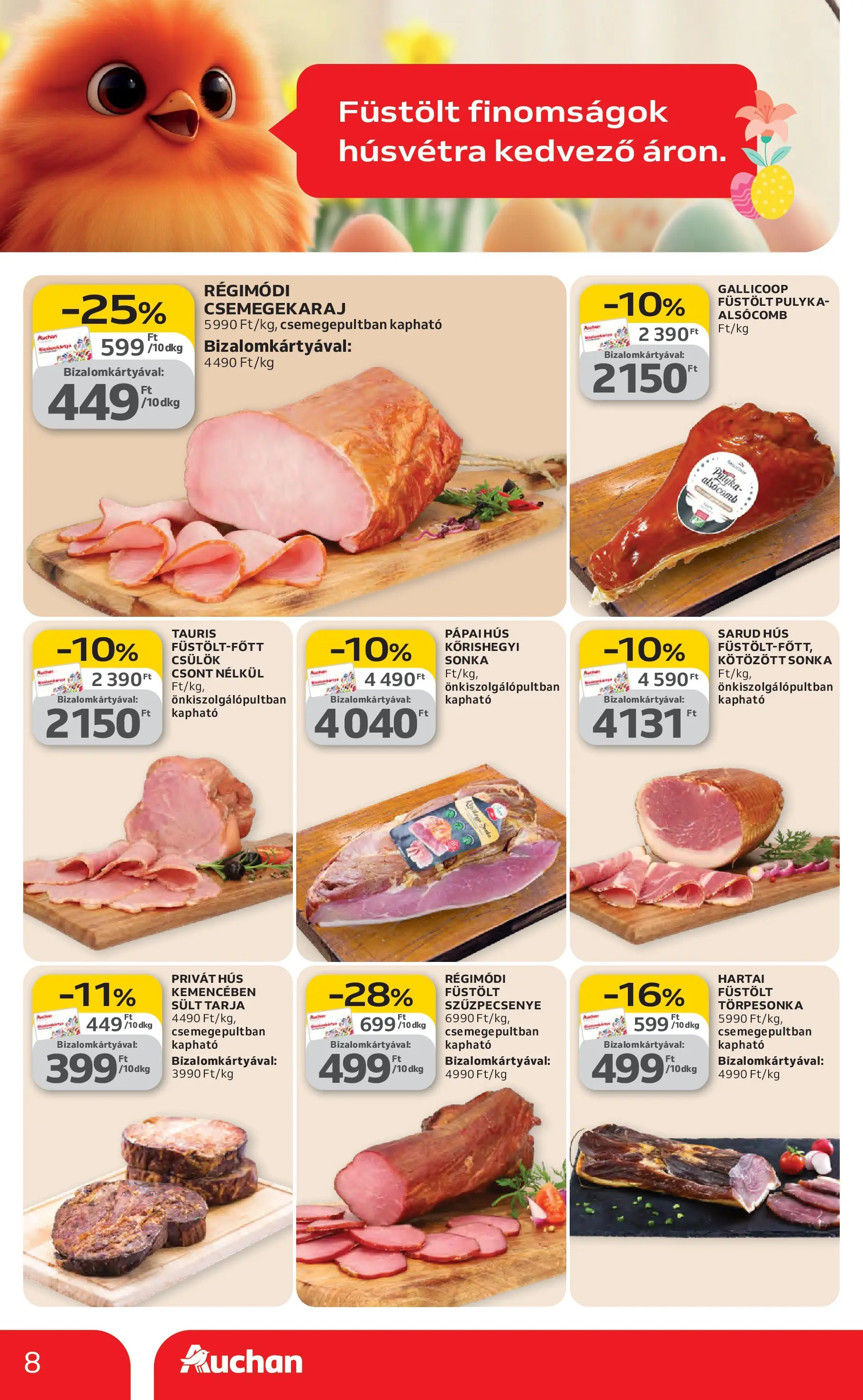 Auchan Akciós újság Kecskemét - 2026.02.26. -tól/töl > akció, lapozható szórólap 🛍️ | Oldal: 8 | Termékek: Hús, Tarja, Sonka, Szűzpecsenye