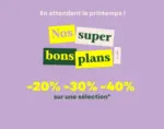 Nature et D&eacute;couvertes Nos Super Bons Plans - au 09.03.2026