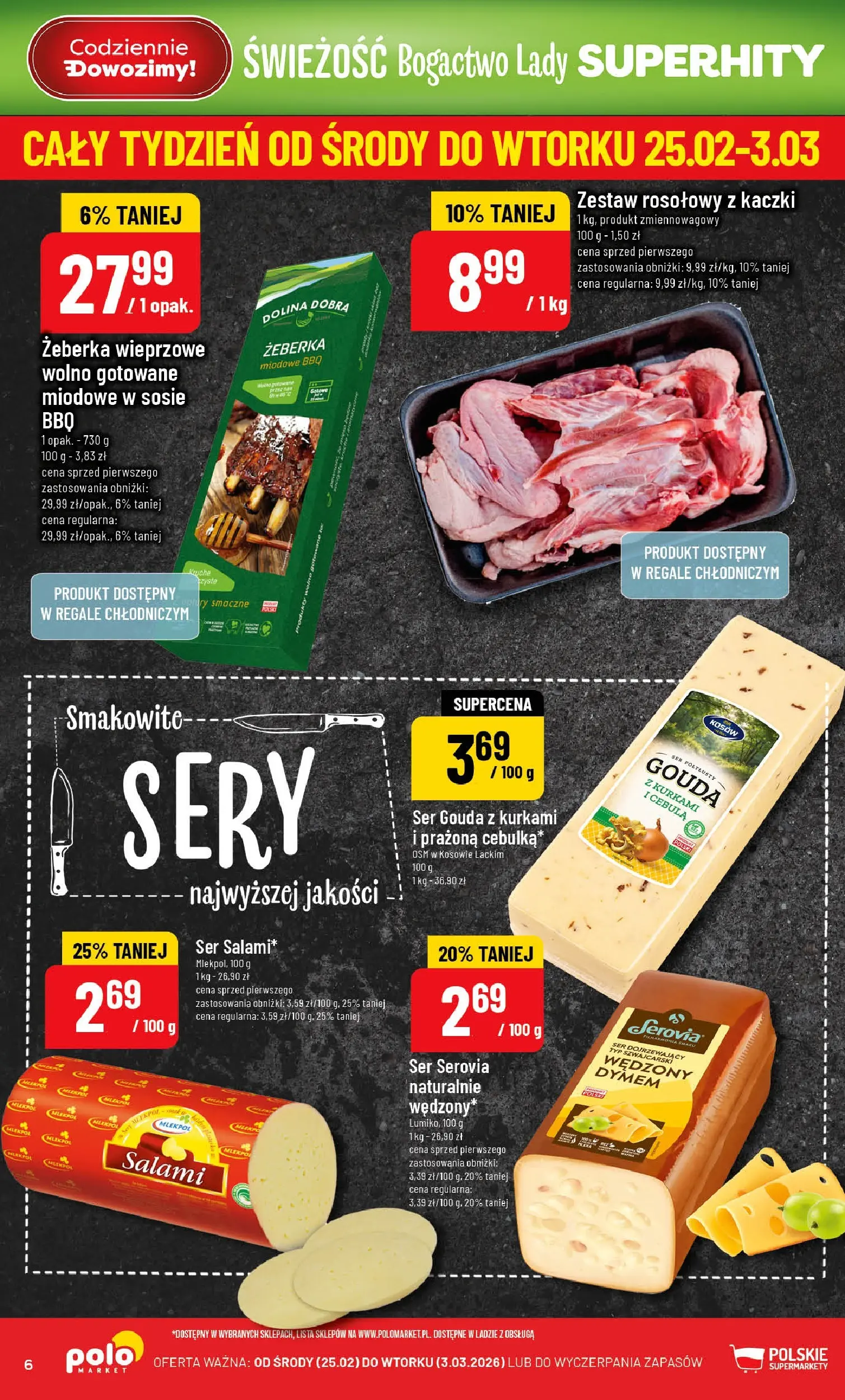 Nowa POLOmarket gazetka od jutra 25.02.2026 (PDF) | Strona: 6 | Produkty: Wolno gotowane, Sery, Ser, Salami