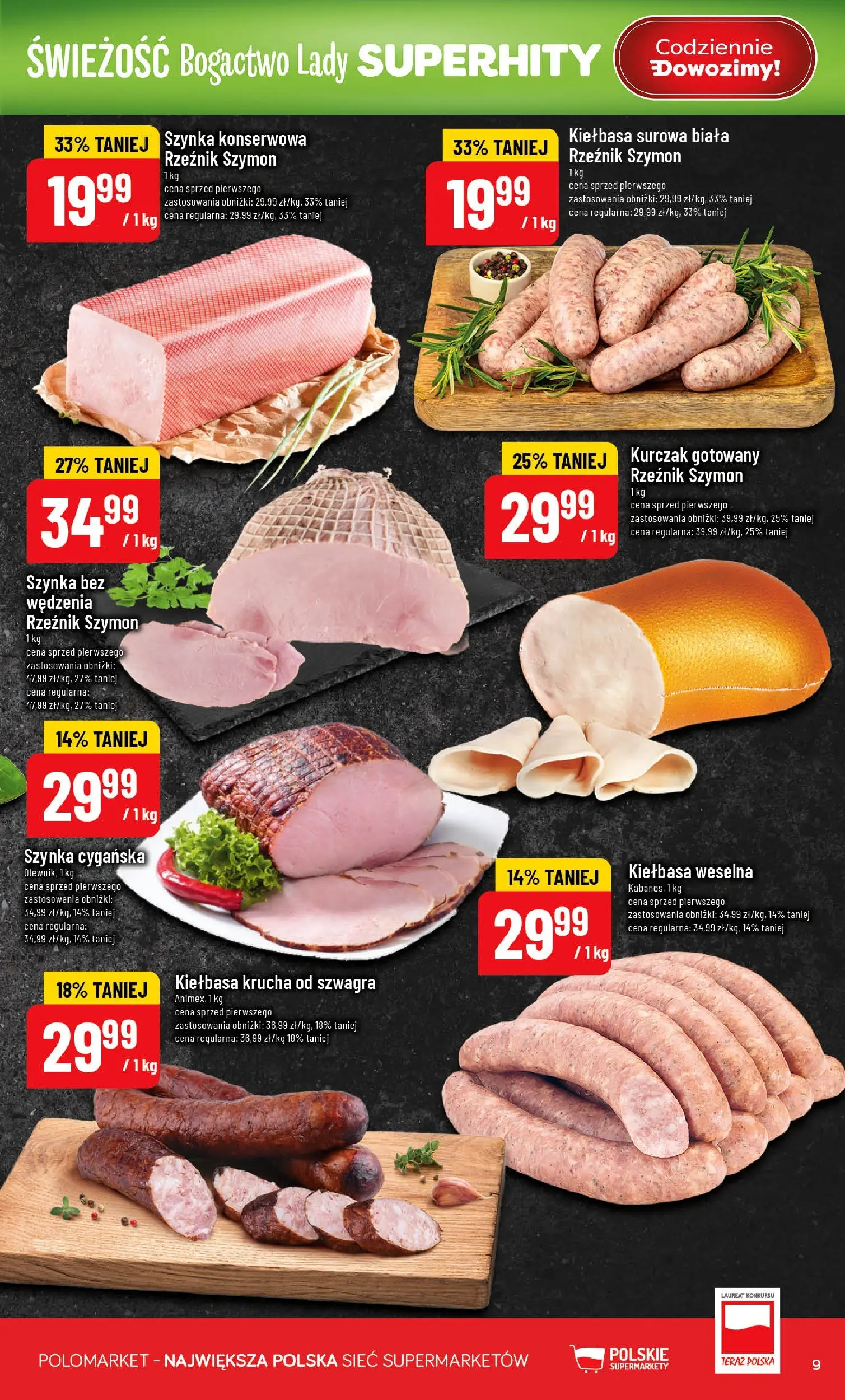 Nowa POLOmarket gazetka od jutra 25.02.2026 (PDF) | Strona: 9 | Produkty: Kiełbasa, Kurczak, Szynka