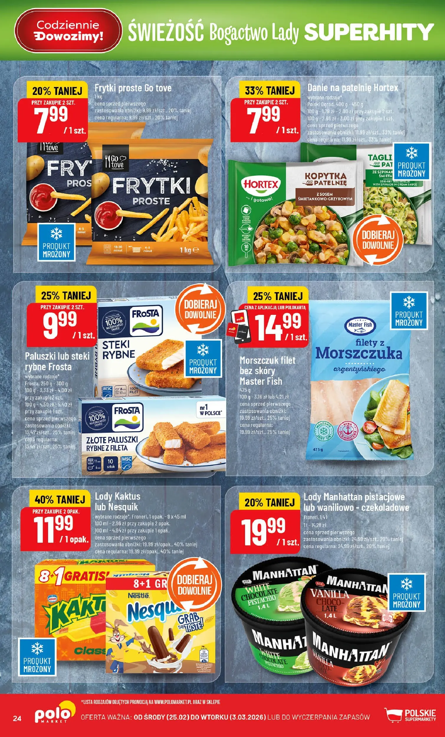 Nowa POLOmarket gazetka od jutra 25.02.2026 (PDF) | Strona: 24 | Produkty: Patelnie, Morszczuk, Paluszki, Lody Kaktus