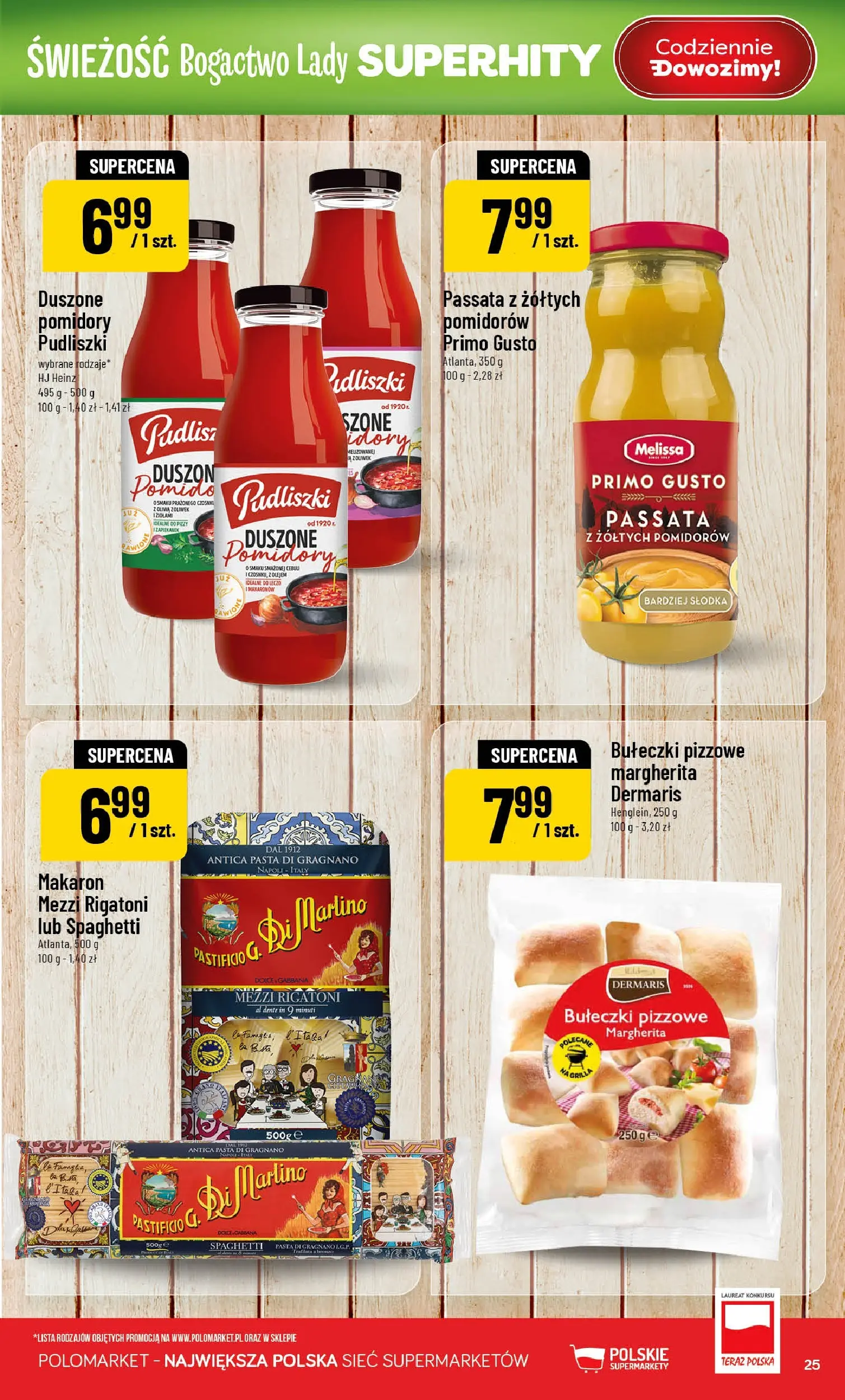 Nowa POLOmarket gazetka od jutra 25.02.2026 (PDF) | Strona: 25 | Produkty: Pomidory, Makaron