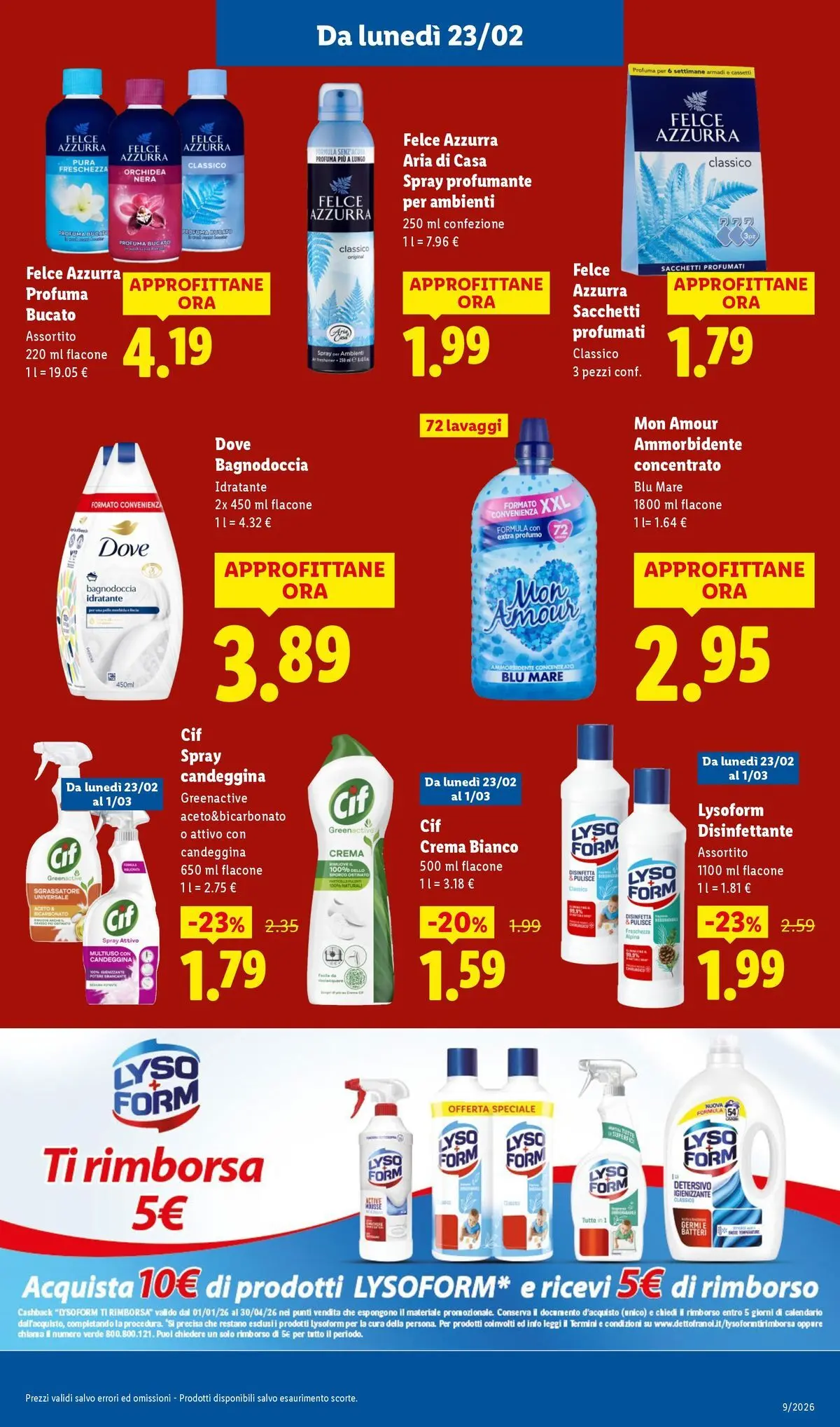 Nuovo Offerte - Super Offerte dal 22/02/2026 > offerte anteprima 🛍️ | Pagina: 17 | Prodotti: Ammorbidente, Sgrassatore, Orchidea, Profumo