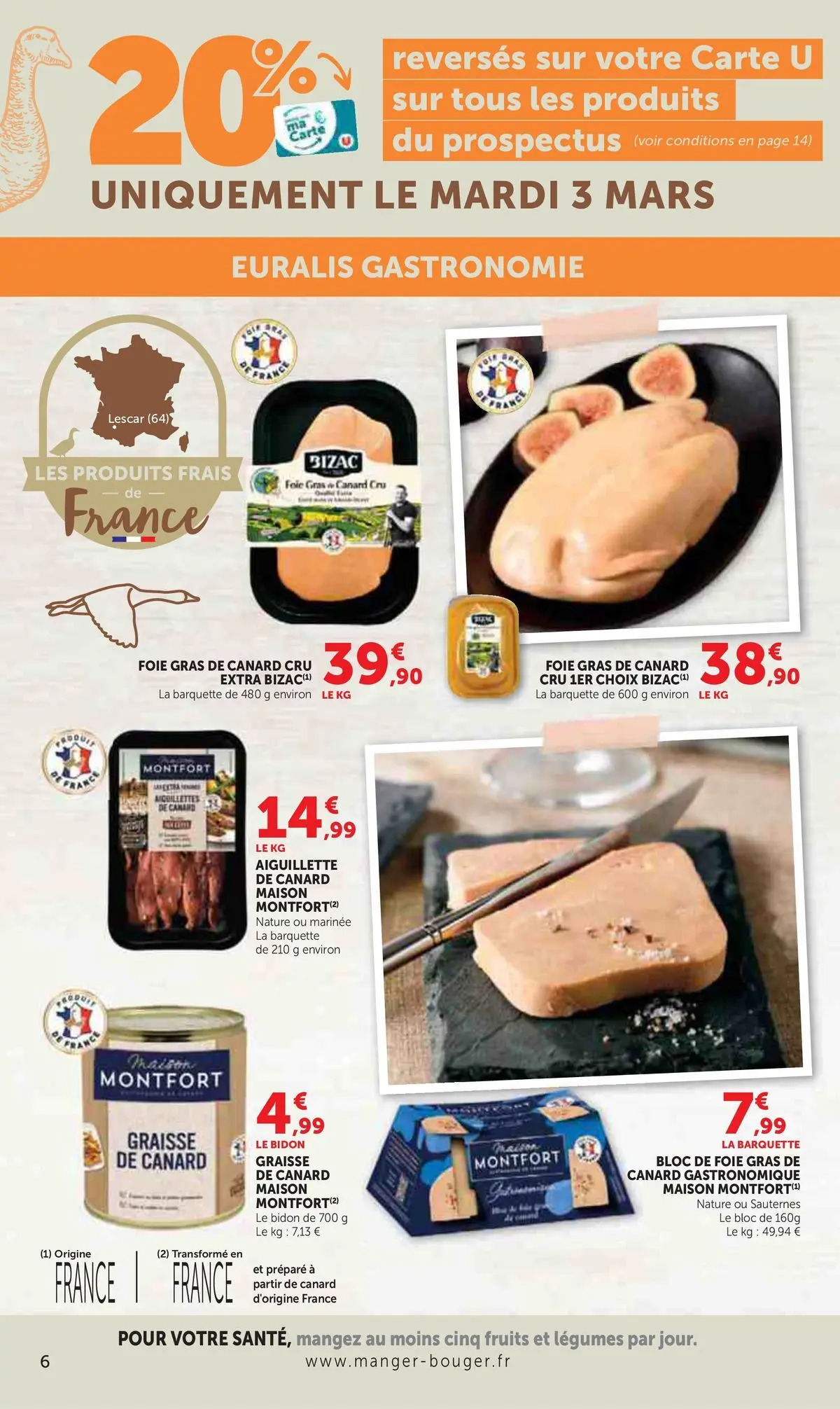 Hyper U - Catalogue HYPER U à partir du 24/02/2026 - promo en ligne | Page: 6 | Produits: Graisse de canard, Foie Gras de Canard, Bloc de foie gras