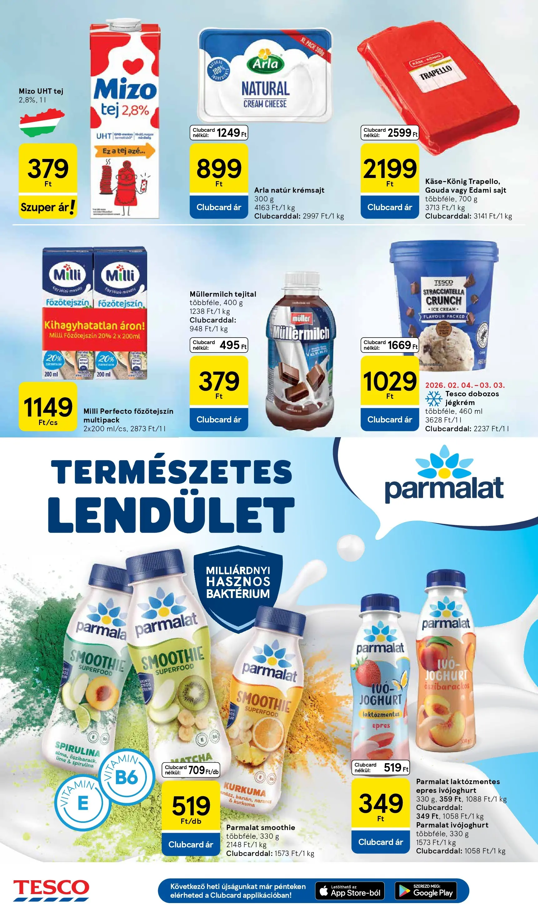 Tesco Hipermarket - Aktuális akciós újság - 2026.02.26.-tól - online | Oldal: 14 | Termékek: Gouda, Tej, Smoothie, Jégkrém