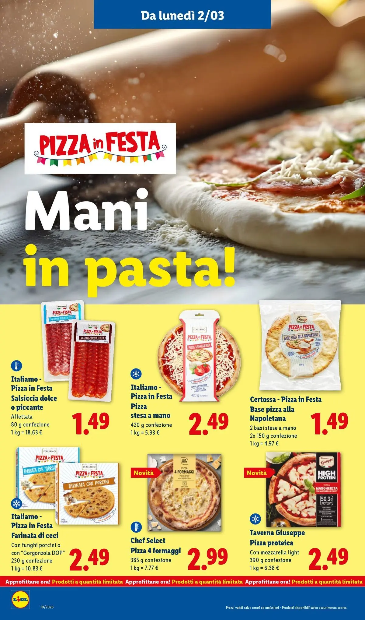 LIDL volantino della prossima settimana dal ﻿02/03/2026﻿ 📣 | Pagina: 26 | Prodotti: Pizza, Pasta, Funghi, Gorgonzola