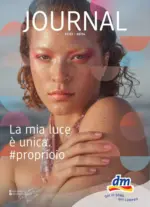 DM Drogerie Markt srl La mia luce &egrave; unica. #proprioio - al 08.04.2026