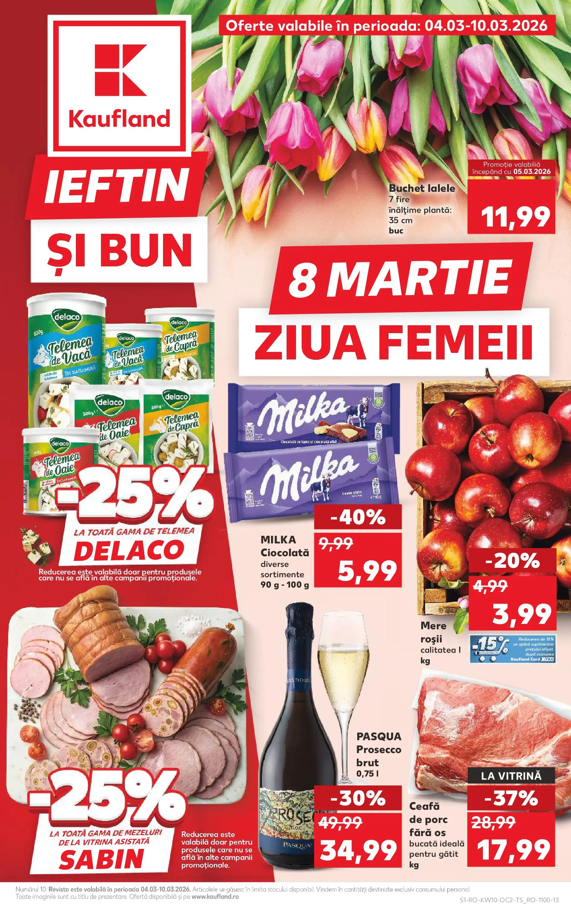 Kaufland Ploiești 04.03.2026 - Revista si Oferta | Pagină: 1 | Produse: Light Kedi Konservesi, Keçeli kalem, Ciocolată, Roșii