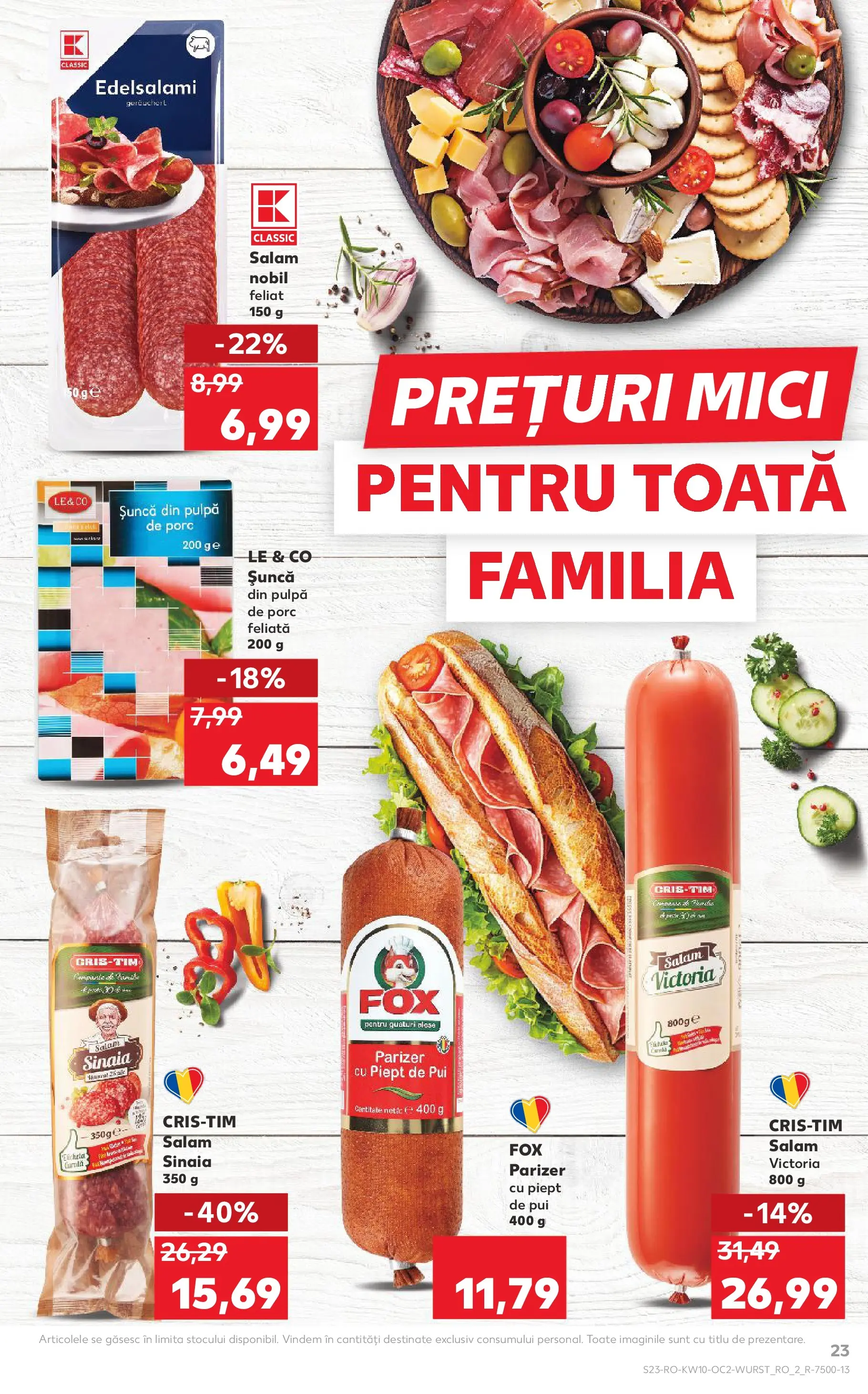Kaufland Viseu de Sus 04.03.2026 || Revista si Oferte | Pagină: 23 | Produse: Hacıyatmaz Kedi Oyuncağı, Mici, Salam, Șuncă Kaufland Viseu de Sus 04.03.2026 - Revista si Oferta | Pagină: 23 | Produse: Hacıyatmaz Kedi Oyuncağı, Mici, Salam, Șuncă