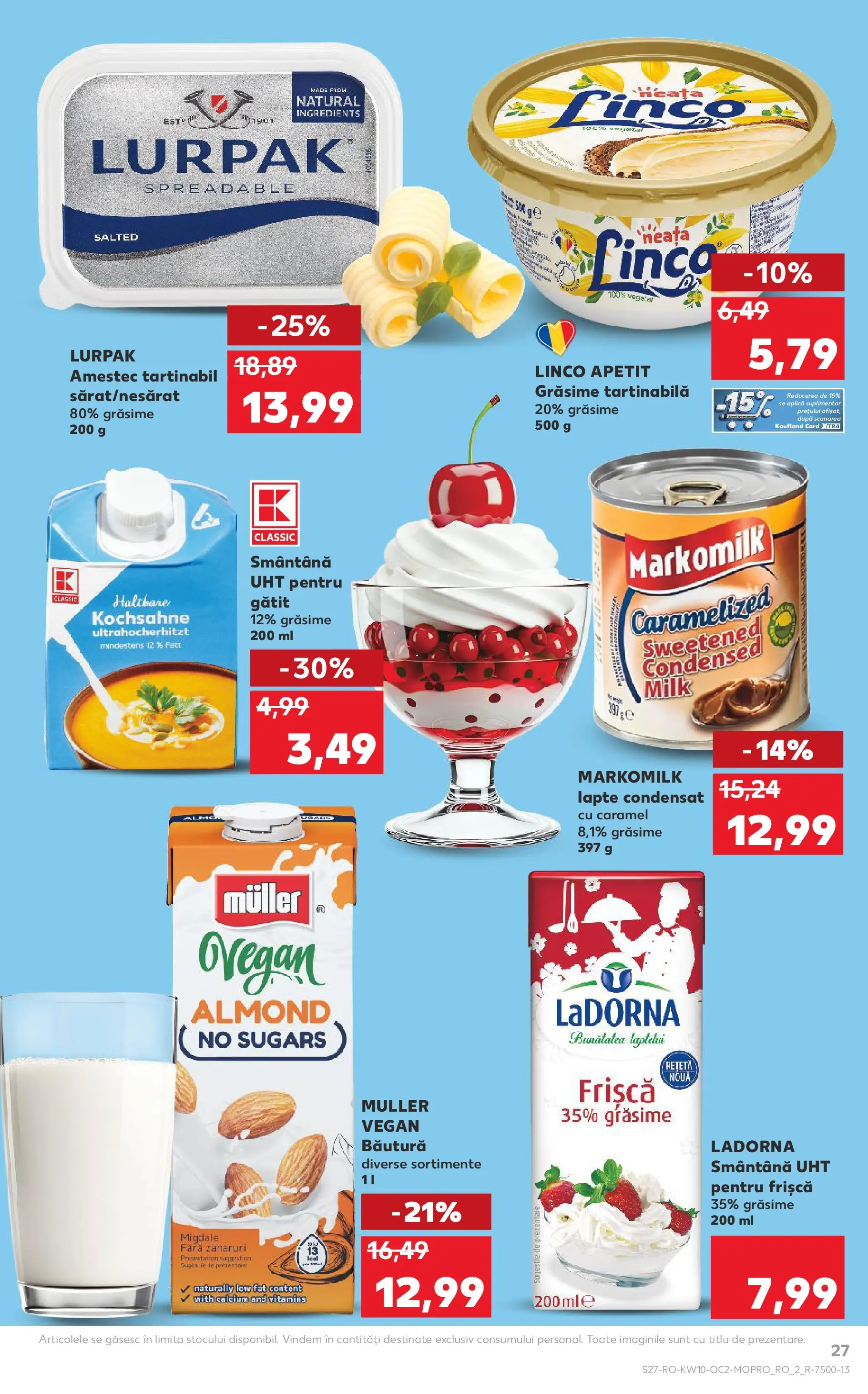 Kaufland Viseu de Sus 04.03.2026 || Revista si Oferte | Pagină: 27 | Produse: Migdale, Lapte, Frișcă, Smântână Kaufland Viseu de Sus 04.03.2026 - Revista si Oferta | Pagină: 27 | Produse: Migdale, Lapte, Frișcă, Smântână