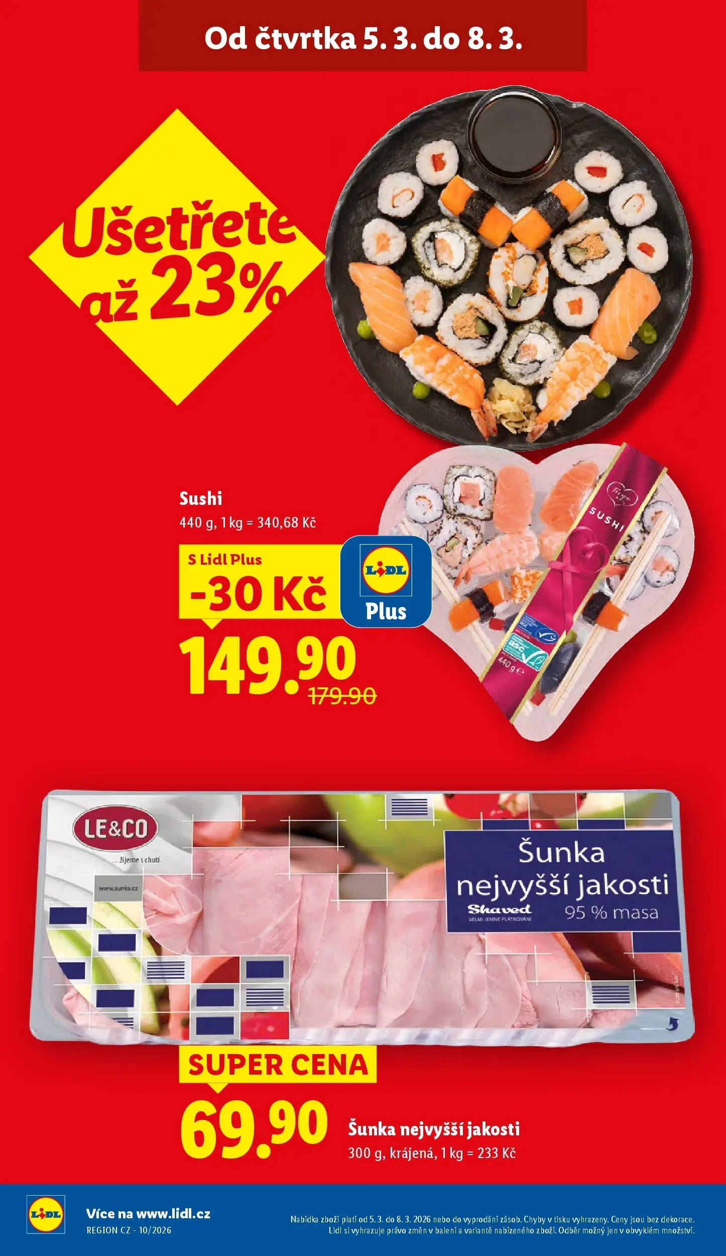 Lidl leták od 04.03.2026 - Nový akční leták | Strana: 4 | Produkty: Šunka, Sushi