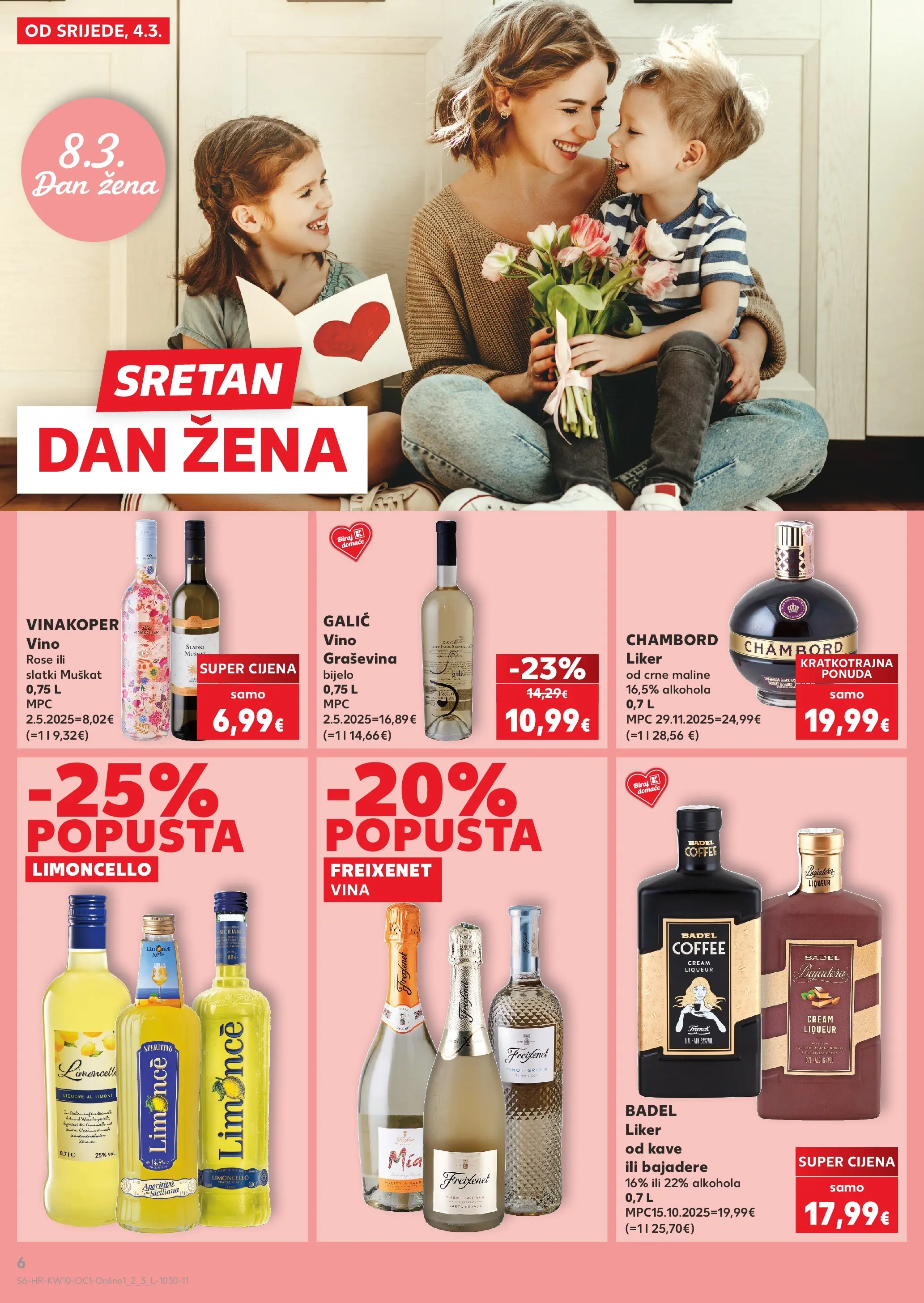 Kaufland - Kaufland katalog do 10.03.2026 novi od 03.03.2026 na listanje > letak digitalni | Stranica: 6 | Proizvodi: Vino, Liker, Maline