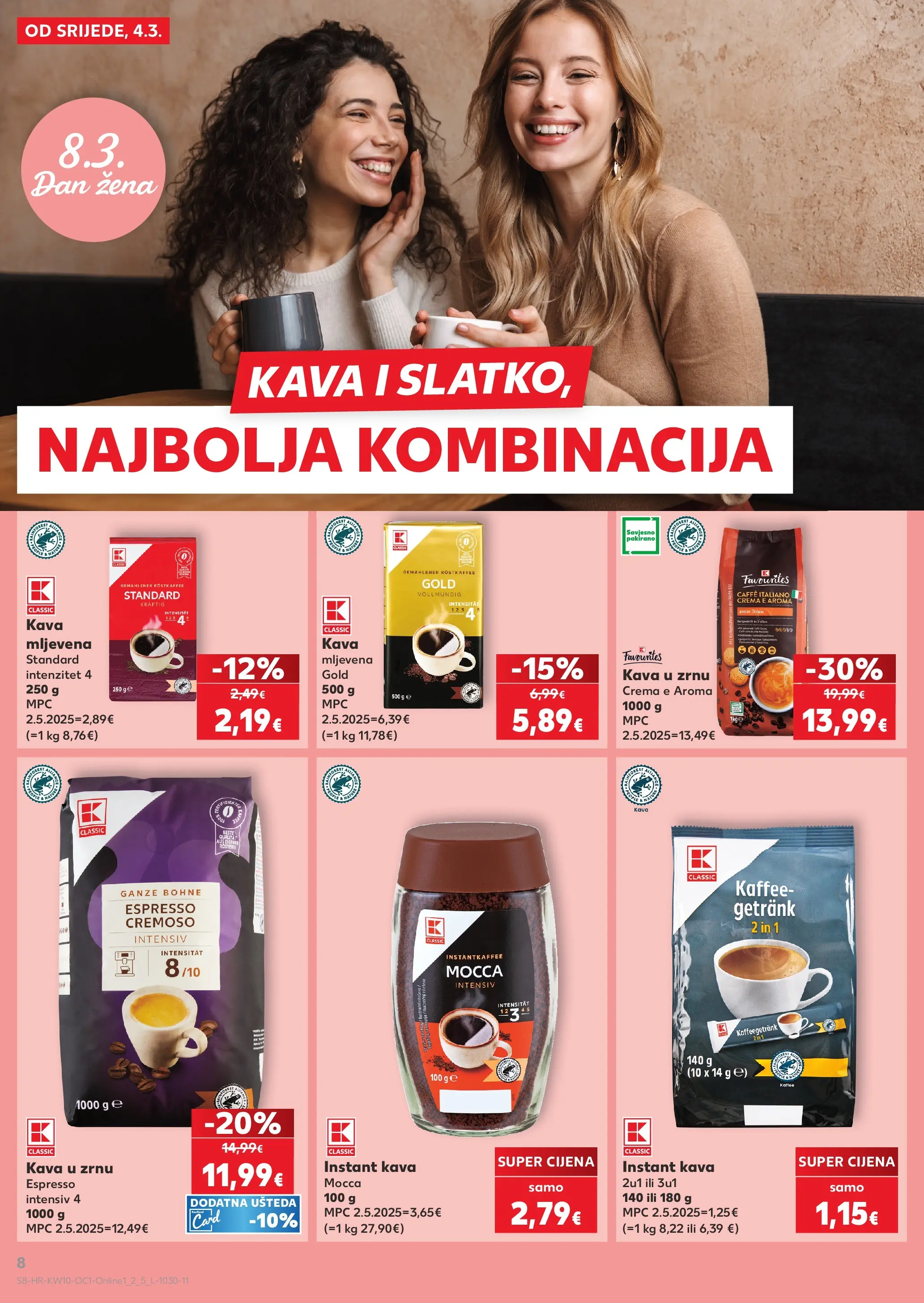 Kaufland - Kaufland katalog do 10.03.2026 novi od 03.03.2026 na listanje > letak digitalni | Stranica: 8 | Proizvodi: Mljevena kava, Kava u zrnu, Kava