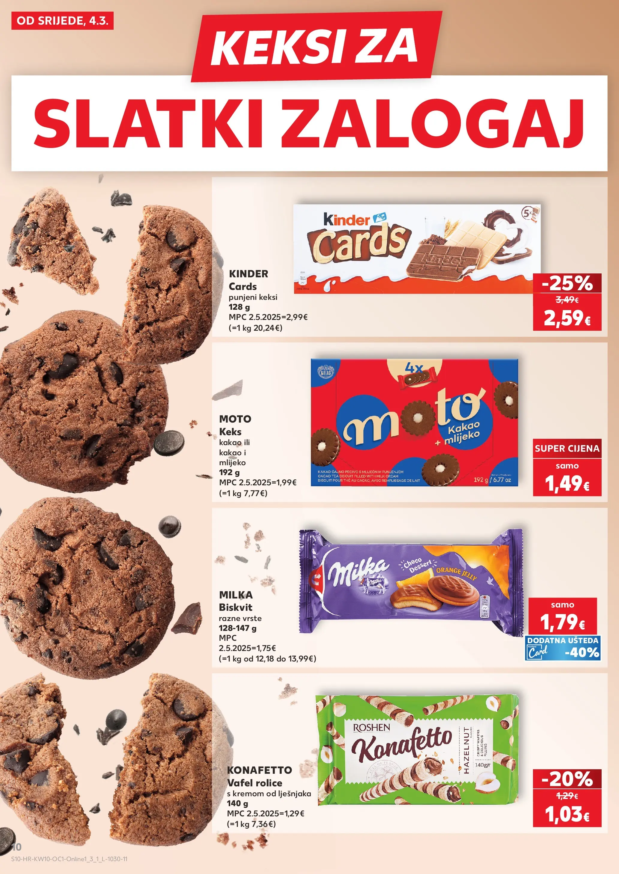 Kaufland - Kaufland katalog do 10.03.2026 novi od 03.03.2026 na listanje > letak digitalni | Stranica: 10 | Proizvodi: Keksi, Keks, Kakao, Pecivo