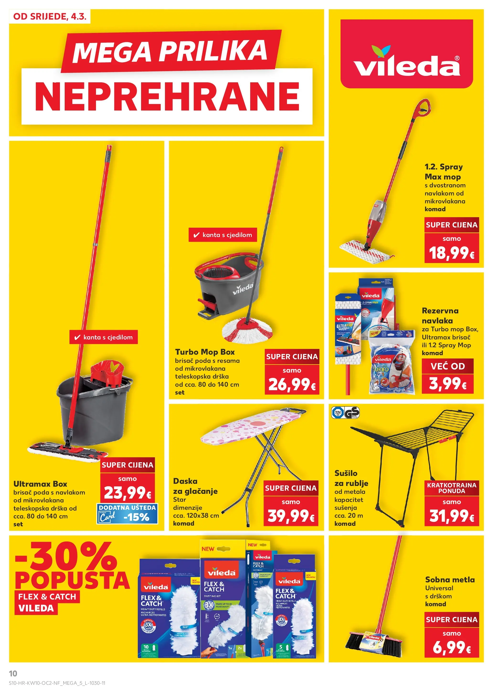 Kaufland - Kaufland katalog do 10.03.2026 novi od 03.03.2026 na listanje > letak digitalni | Stranica: 10 | Proizvodi: Metla, Mop, Kanta s cjedilom, Daska za glačanje