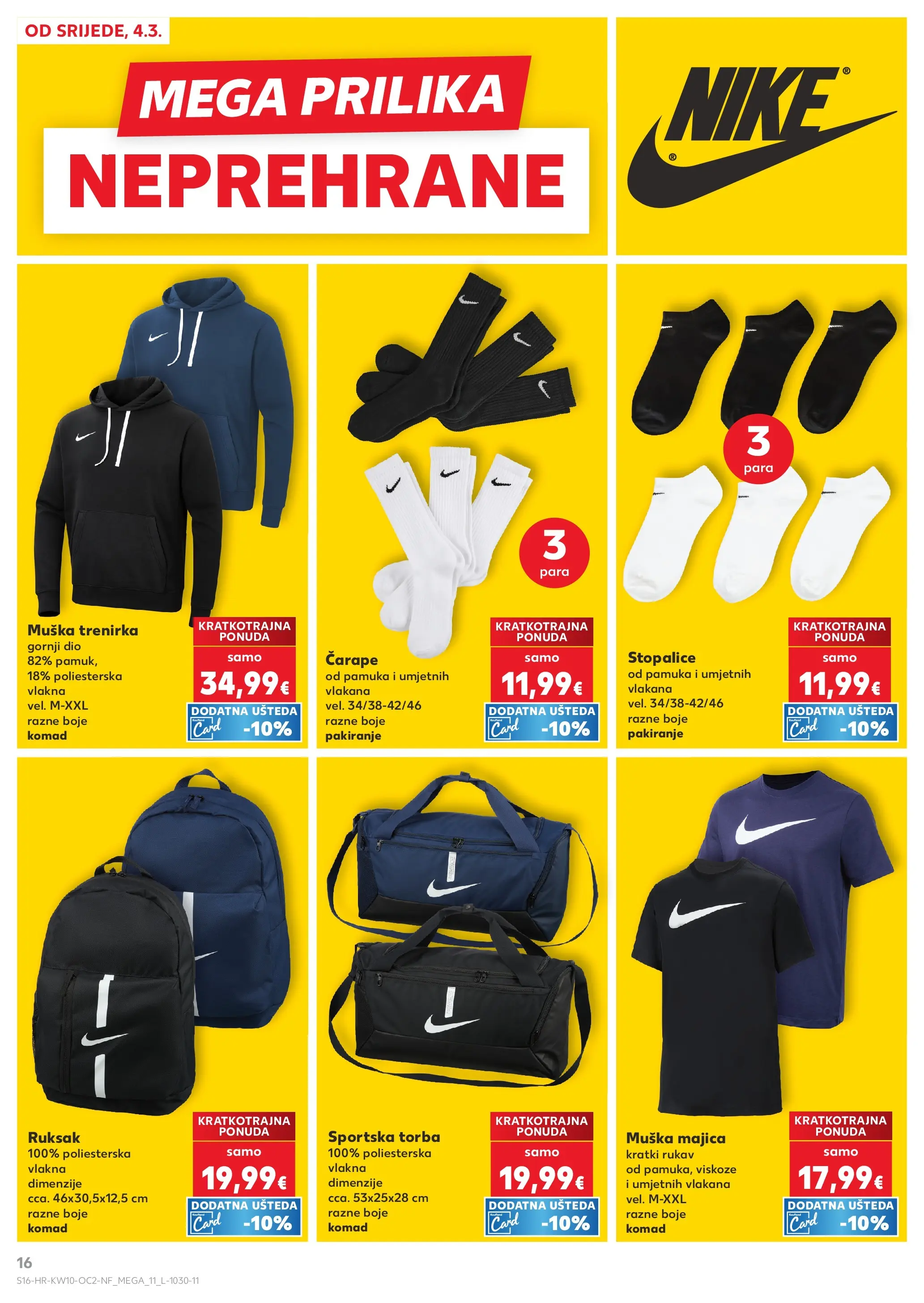 Kaufland - Kaufland katalog do 10.03.2026 novi od 03.03.2026 na listanje > letak digitalni | Stranica: 16 | Proizvodi: Majica, Čarape, Ruksak, Trenirka