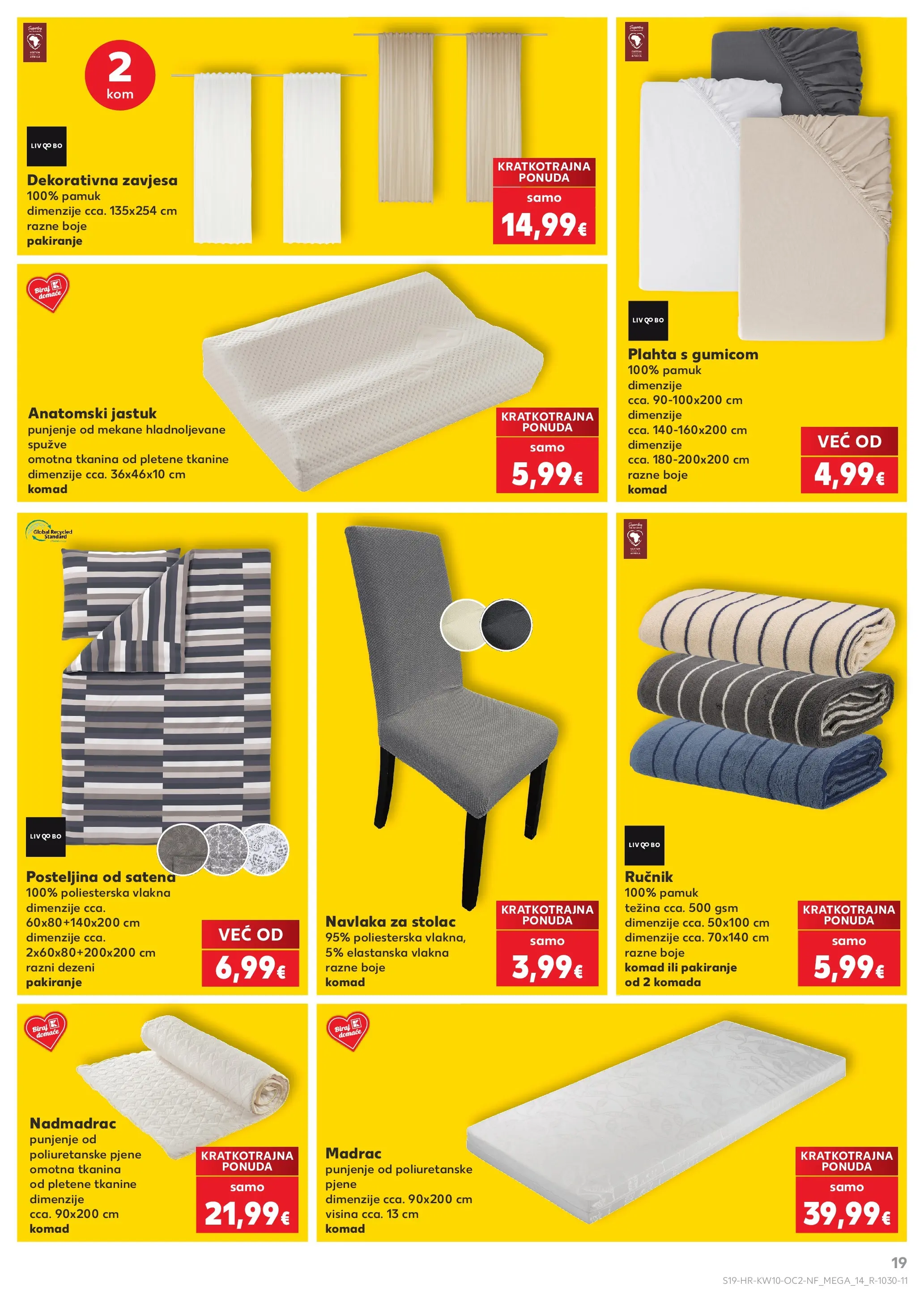 Kaufland - Kaufland katalog do 10.03.2026 novi od 03.03.2026 na listanje > letak digitalni | Stranica: 19 | Proizvodi: Madrac, Jastuk, Ručnik, Posteljina