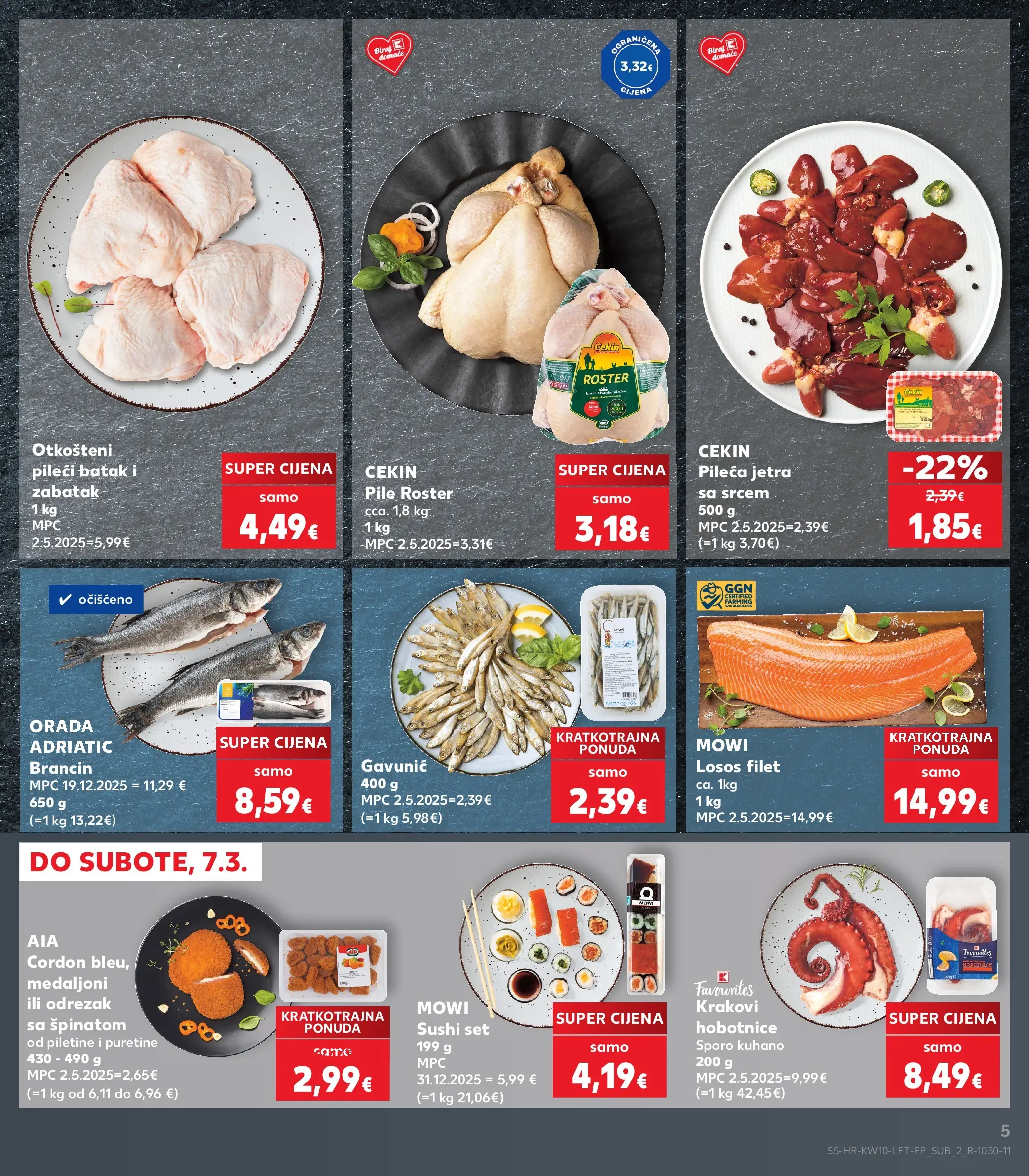 Kaufland - Kaufland katalog do 10.03.2026 novi od 03.03.2026 na listanje > letak digitalni | Stranica: 5 | Proizvodi: Sushi, Brancin, Losos