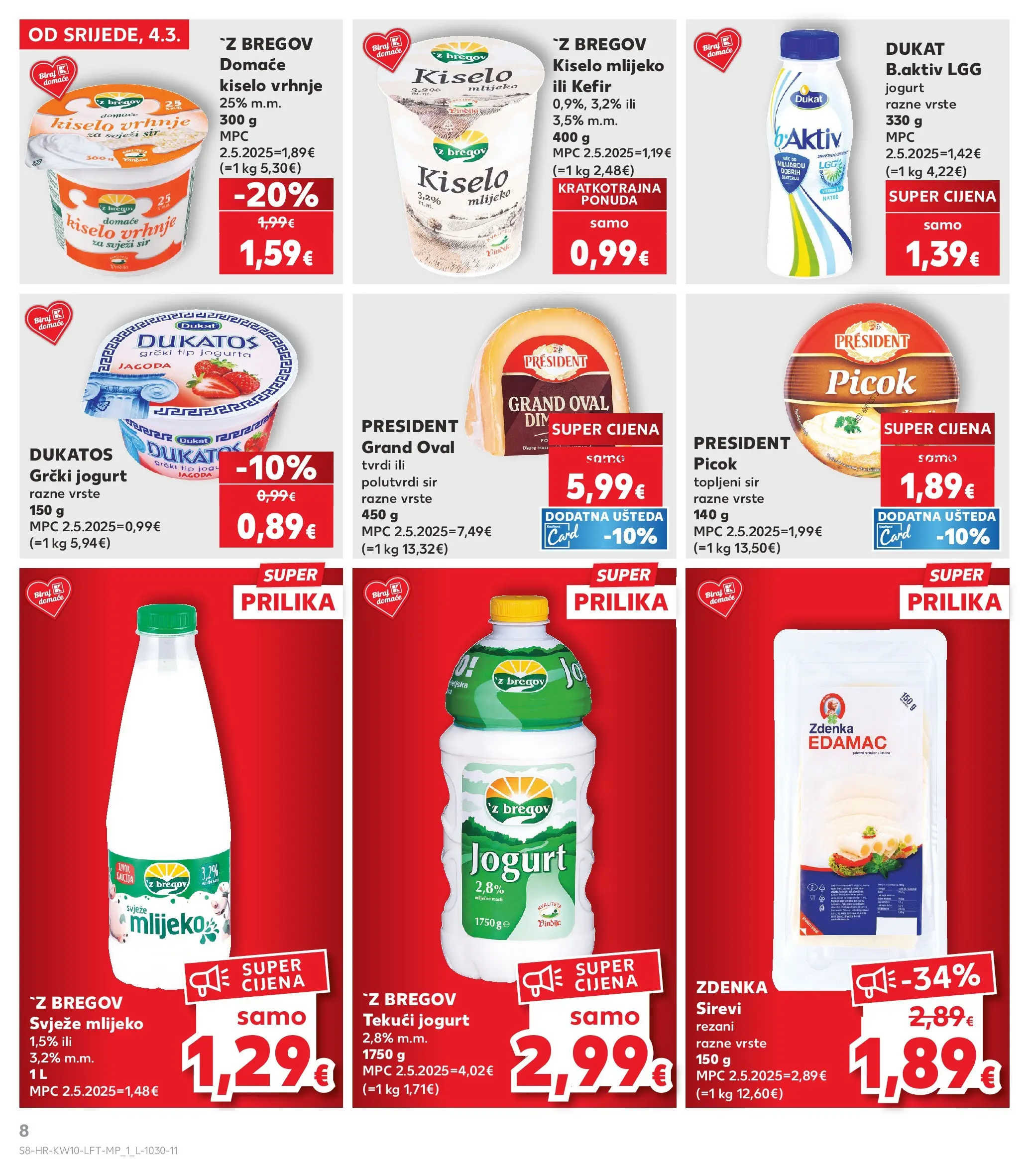 Kaufland - Kaufland katalog do 10.03.2026 novi od 03.03.2026 na listanje > letak digitalni | Stranica: 8 | Proizvodi: Mlijeko, Jogurt, Grčki jogurt, Kiselo vrhnje