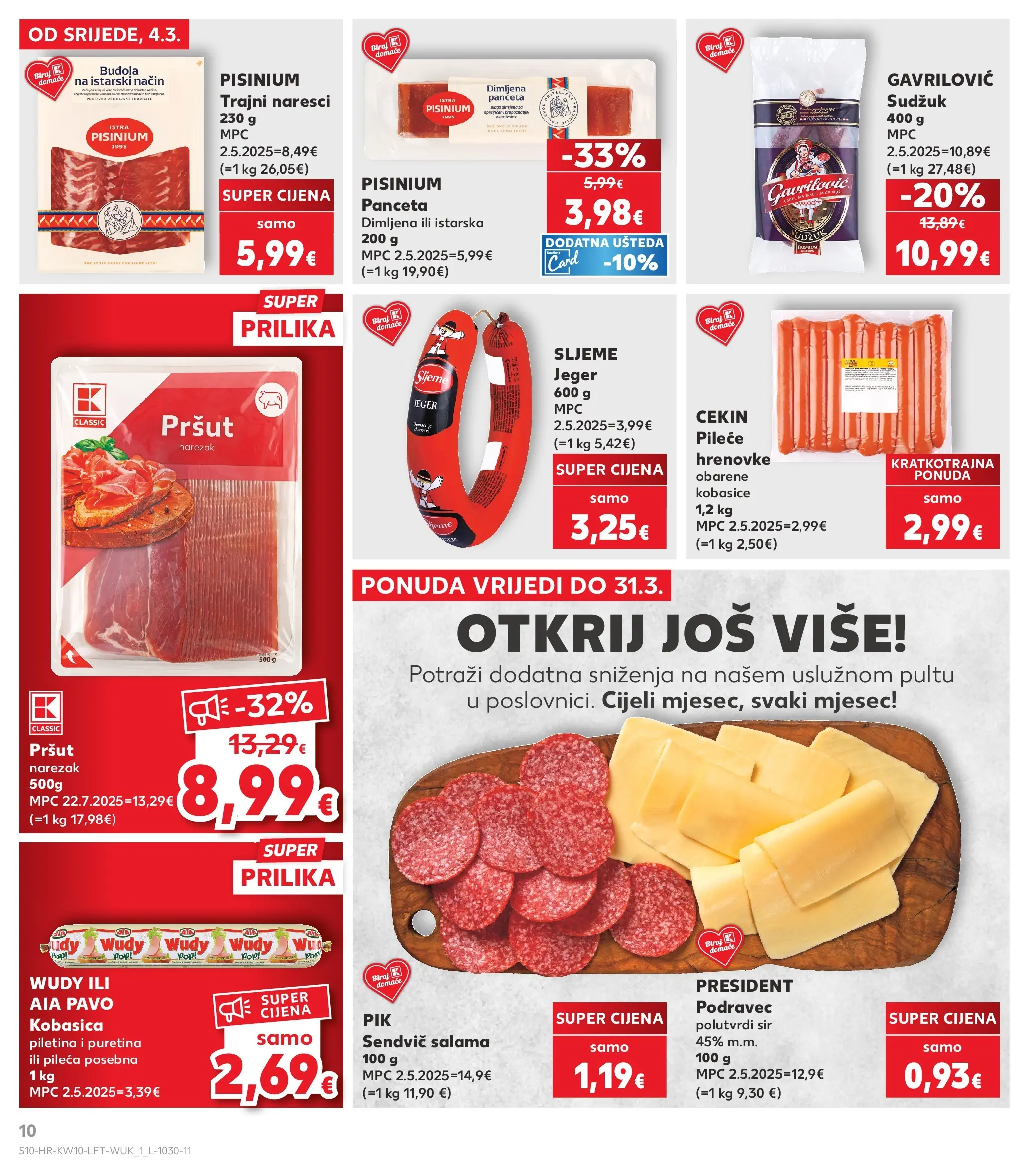 Kaufland - Kaufland katalog do 10.03.2026 novi od 03.03.2026 na listanje > letak digitalni | Stranica: 10 | Proizvodi: Salama, Hrenovke, Piletina, Kobasica