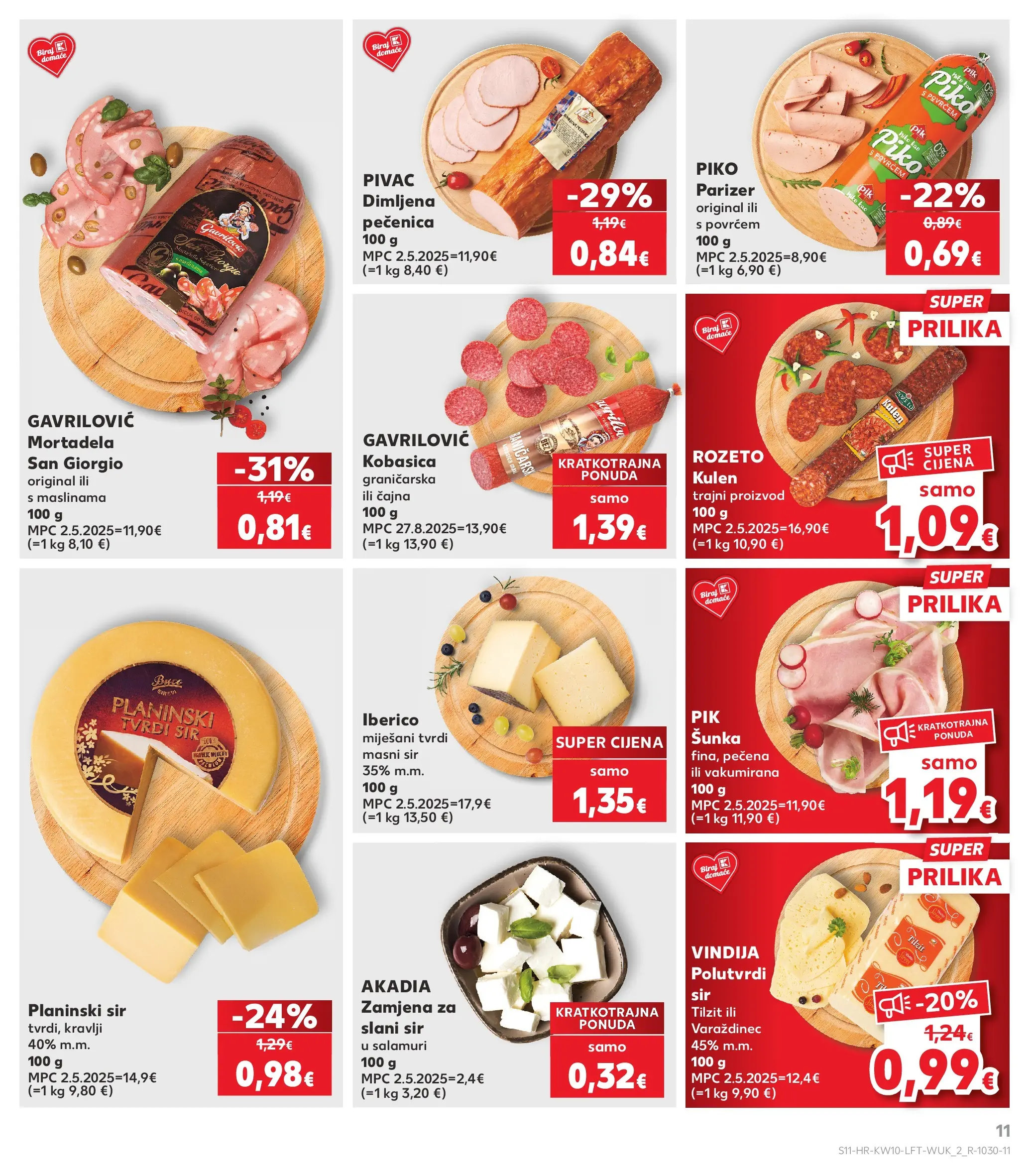 Kaufland - Kaufland katalog do 10.03.2026 novi od 03.03.2026 na listanje > letak digitalni | Stranica: 11 | Proizvodi: Sir, Mortadela, Kulen, Tvrdi sir