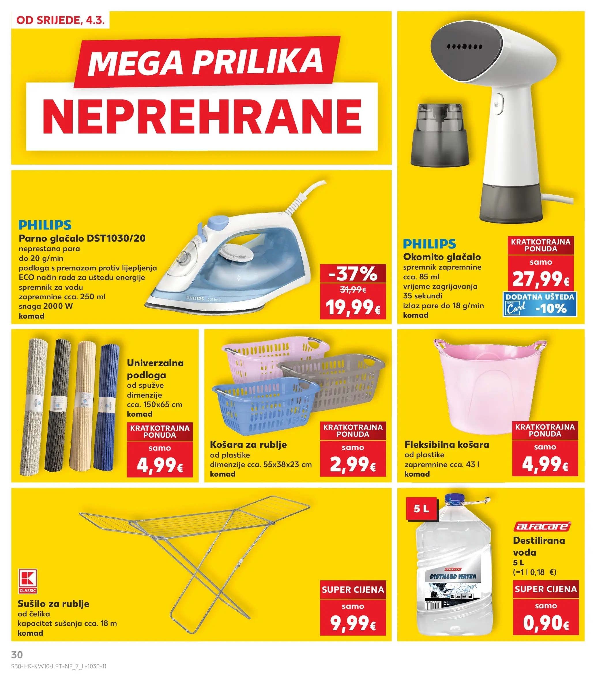 Kaufland - Kaufland katalog do 10.03.2026 novi od 03.03.2026 na listanje > letak digitalni | Stranica: 30 | Proizvodi: Destilirana voda, Voda, Sušilo za rublje, Košara za rublje