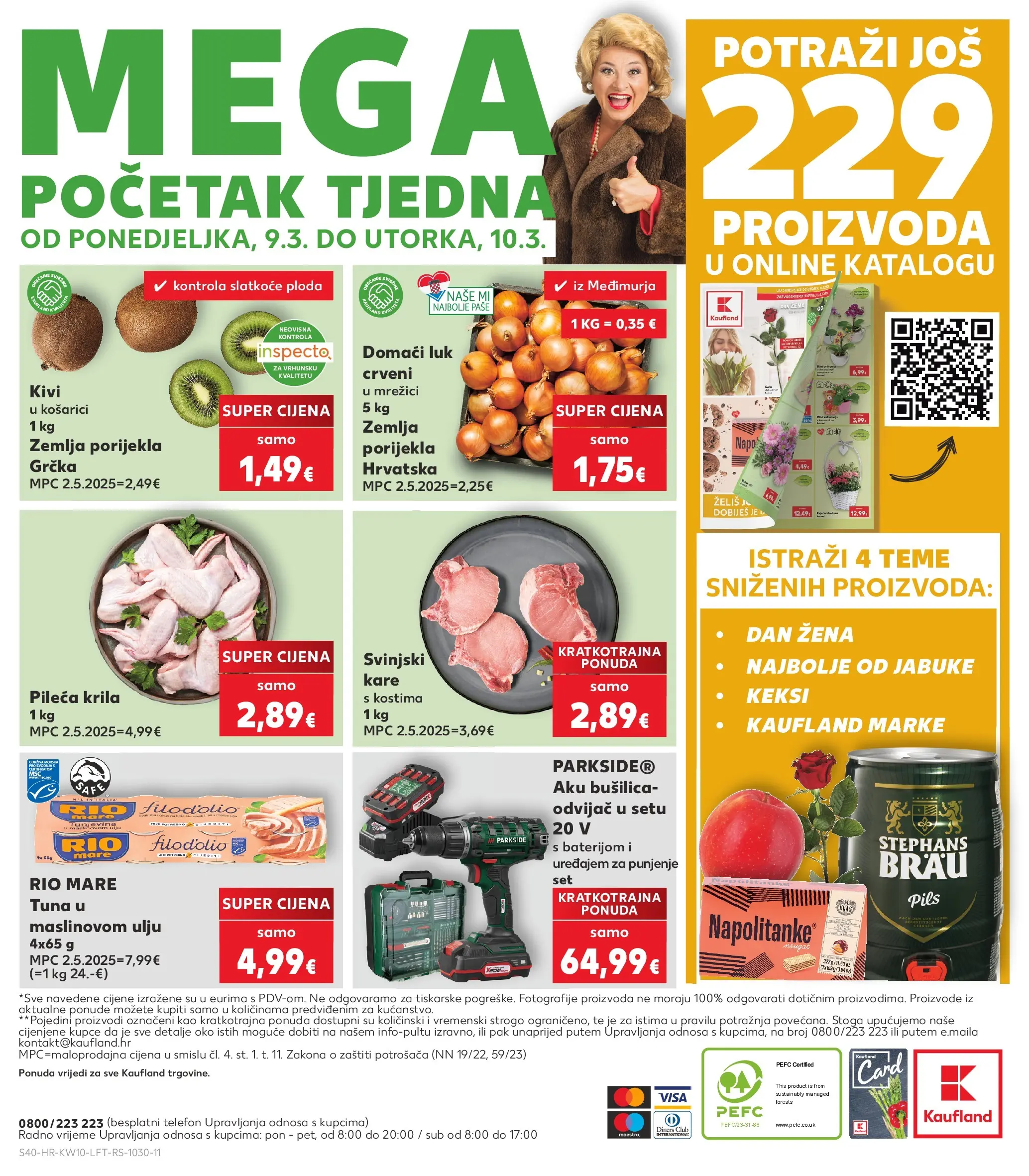 Kaufland - Kaufland katalog do 10.03.2026 novi od 03.03.2026 na listanje > letak digitalni | Stranica: 40 | Proizvodi: Svinjski kare, Keksi, Kivi, Tuna