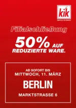 KiK KiK: Filialschlie&szlig;ung in Berlin - bis 07.03.2026