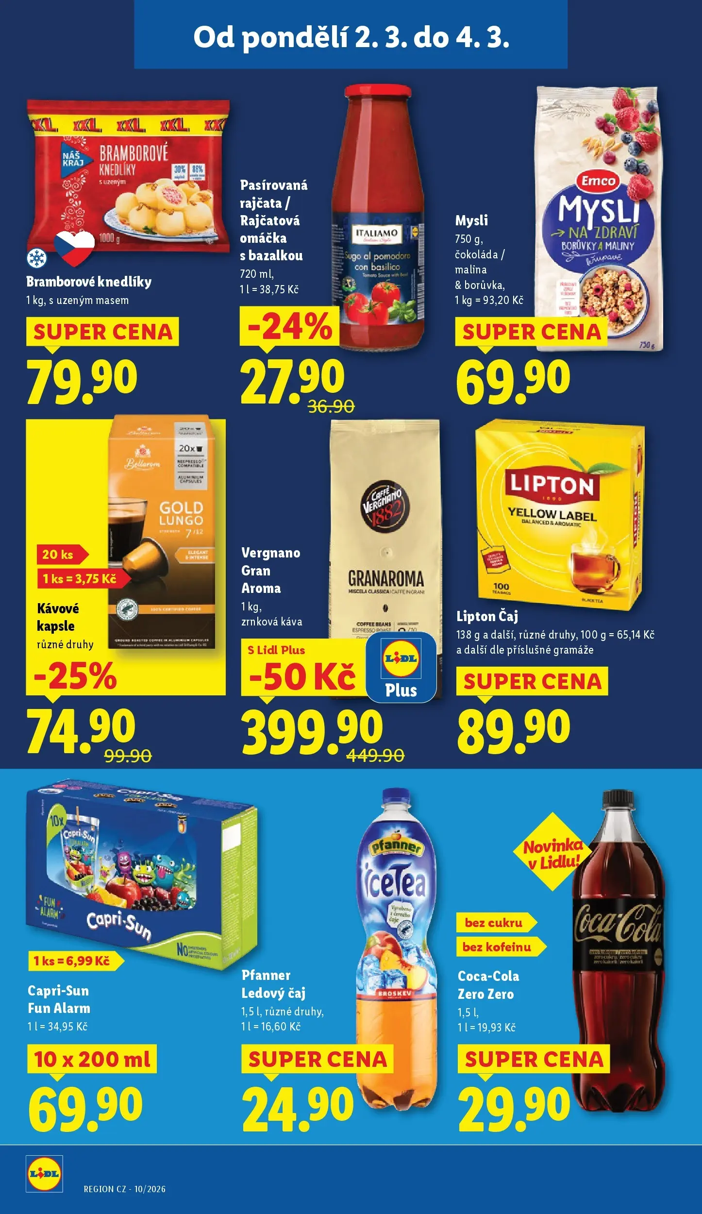 Lidl leták od 01.03.2026 - Nový akční leták | Strana: 26 | Produkty: Pasírovaná rajčata, Čokoláda, Capri Sun, Mysli