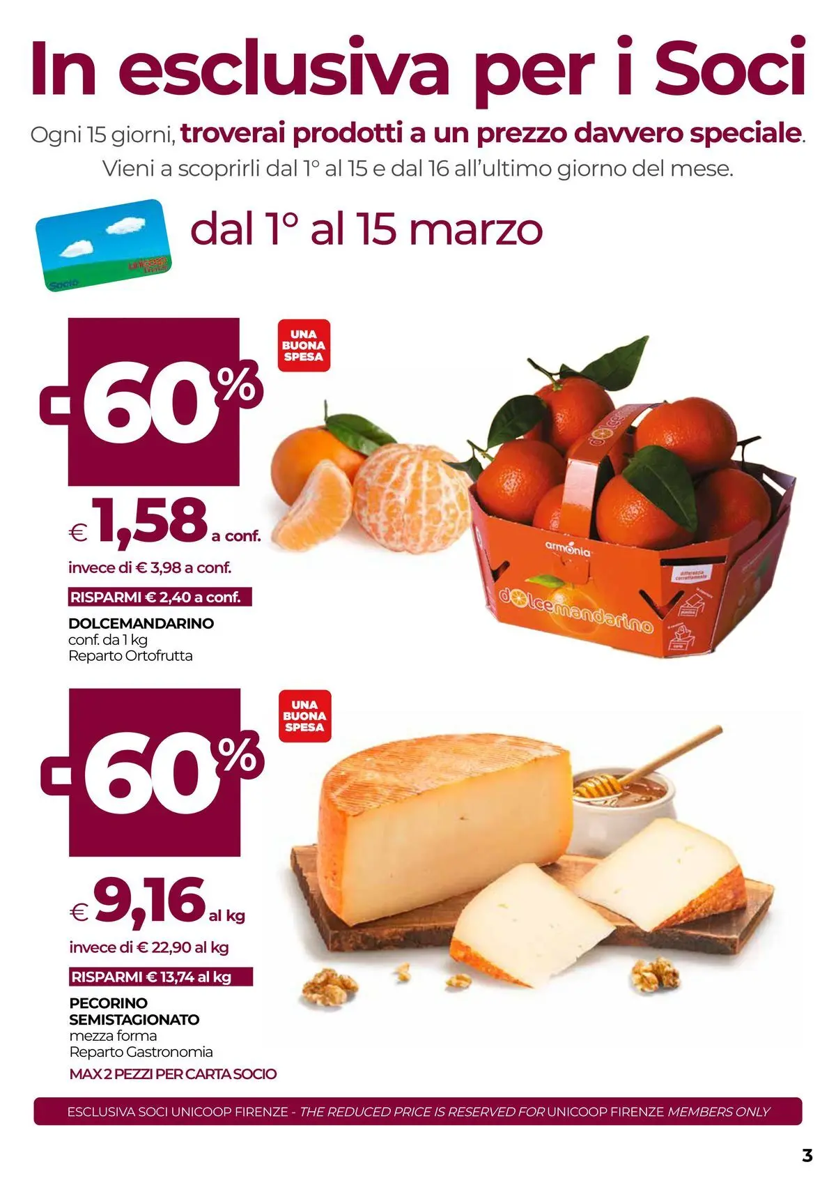 Volantino COOP Anteprima dal ﻿05/03/2026 > NUOVO Promozioni | Pagina: 3 | Prodotti: The, Pecorino