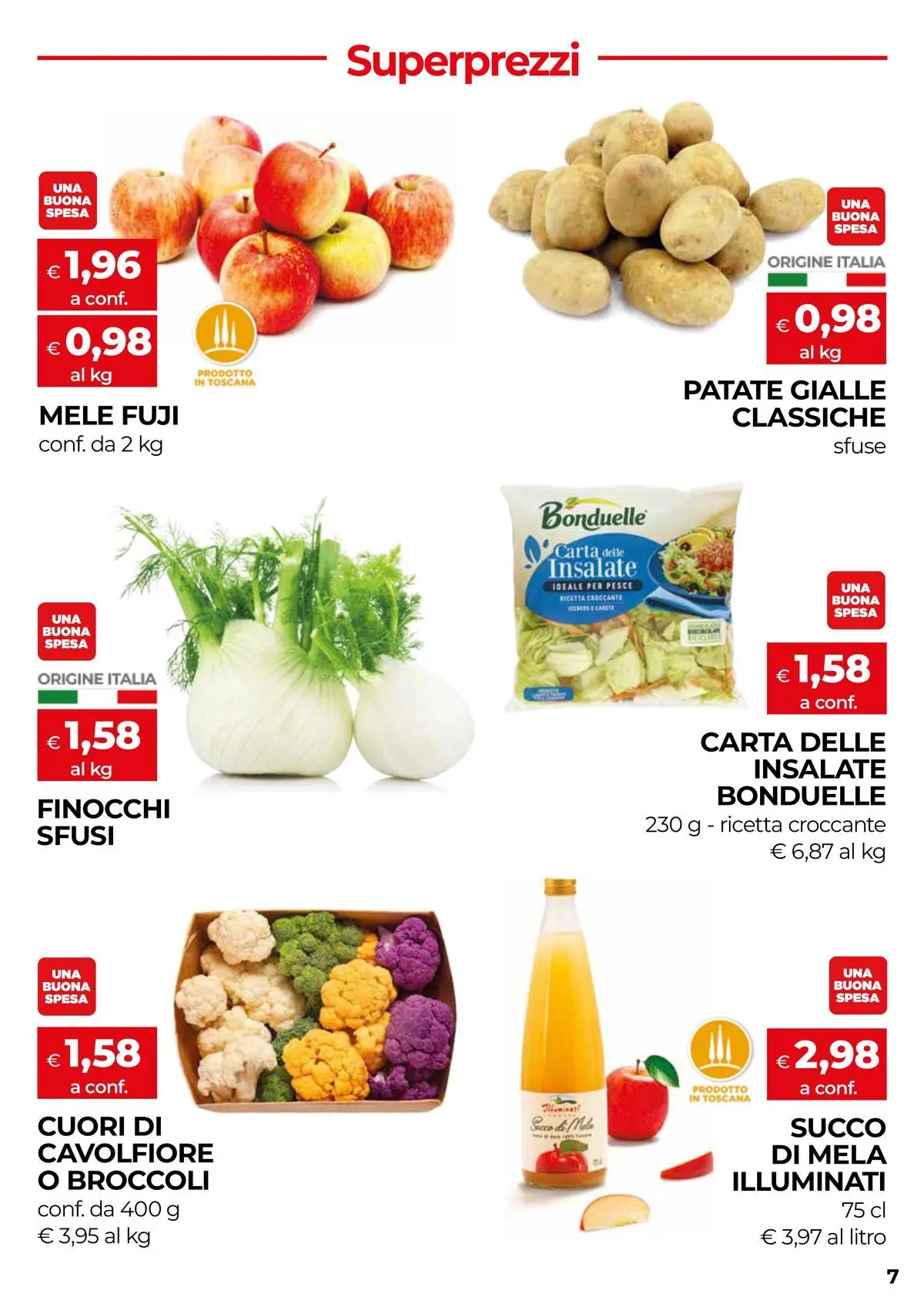 Volantino COOP Anteprima dal ﻿05/03/2026 > NUOVO Promozioni | Pagina: 7 | Prodotti: Succo, Mele, Patate, Broccoli