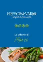 Fresco e Vario Le offerte di Marzo - al 31.03.2026