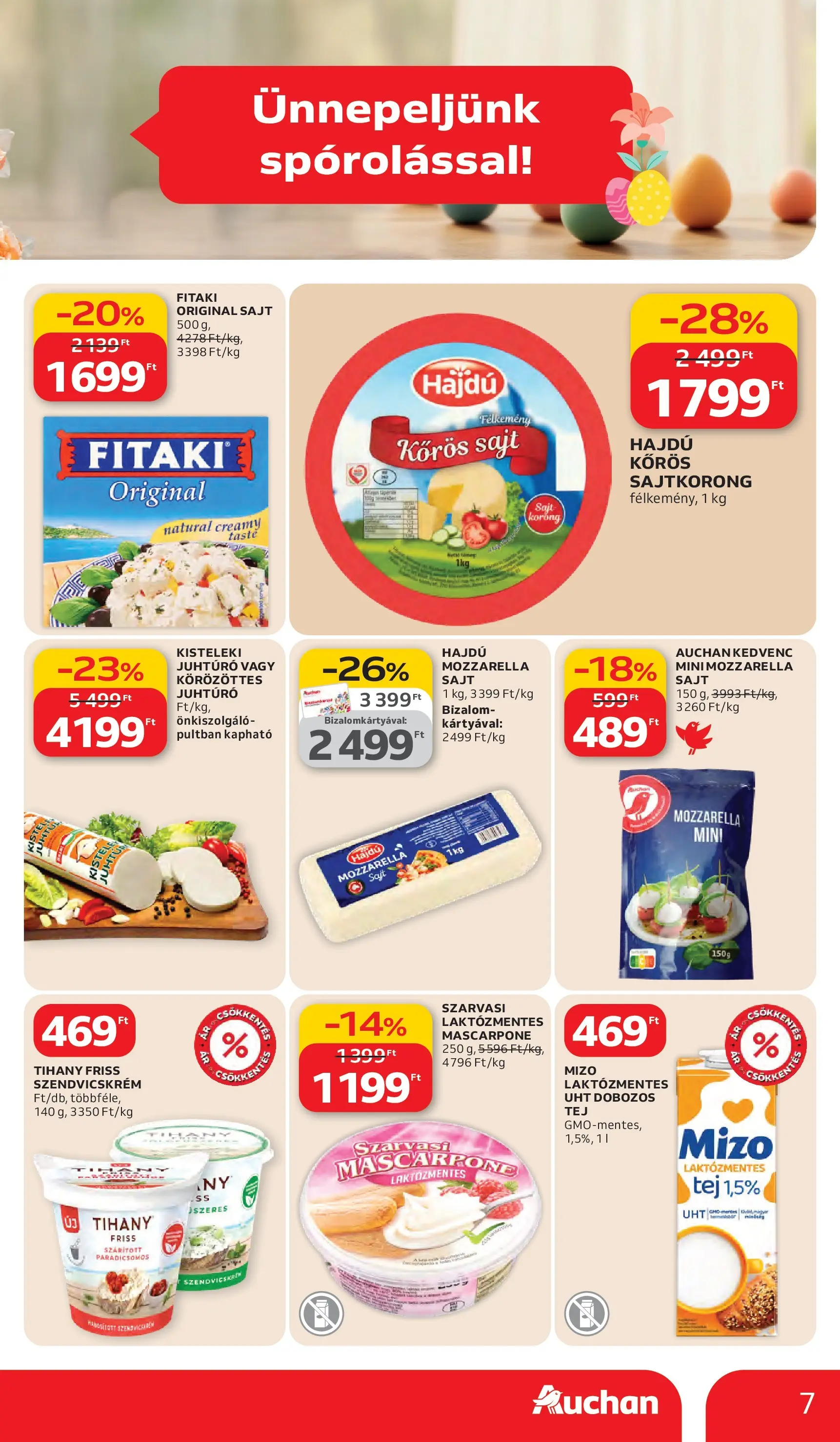 Auchan akciós újság Debrecen - 2026.03.05. -tól/töl > akció, lapozható szórólap 🛍️ | Oldal: 7 | Termékek: Mozzarella, Szendvicskrém, Sajt, Juhtúró