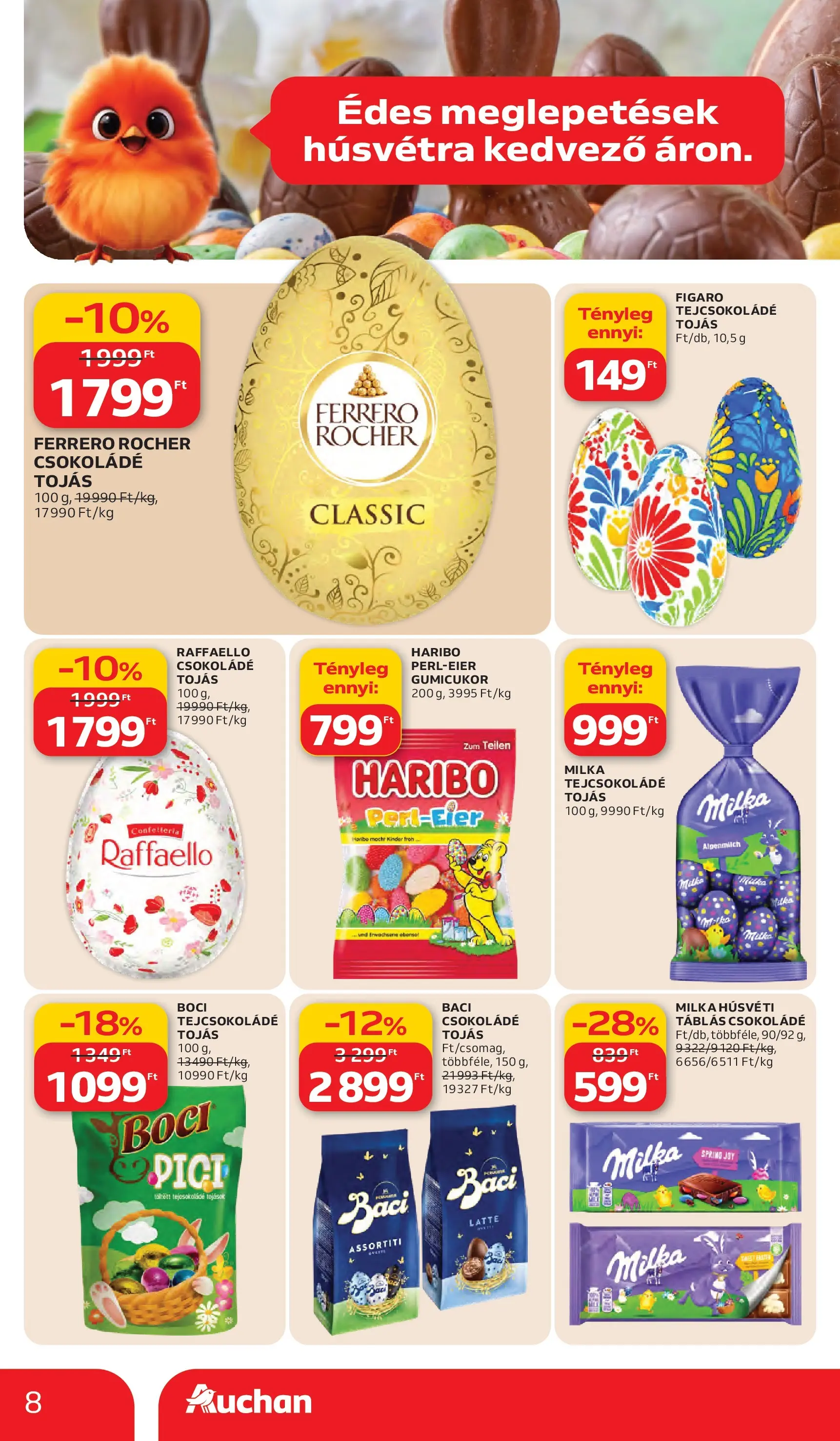 Auchan akciós újság Debrecen - 2026.03.05. -tól/töl > akció, lapozható szórólap 🛍️ | Oldal: 8 | Termékek: Raffaello, Gumicukor, Tejcsokoládé, Csokoládé