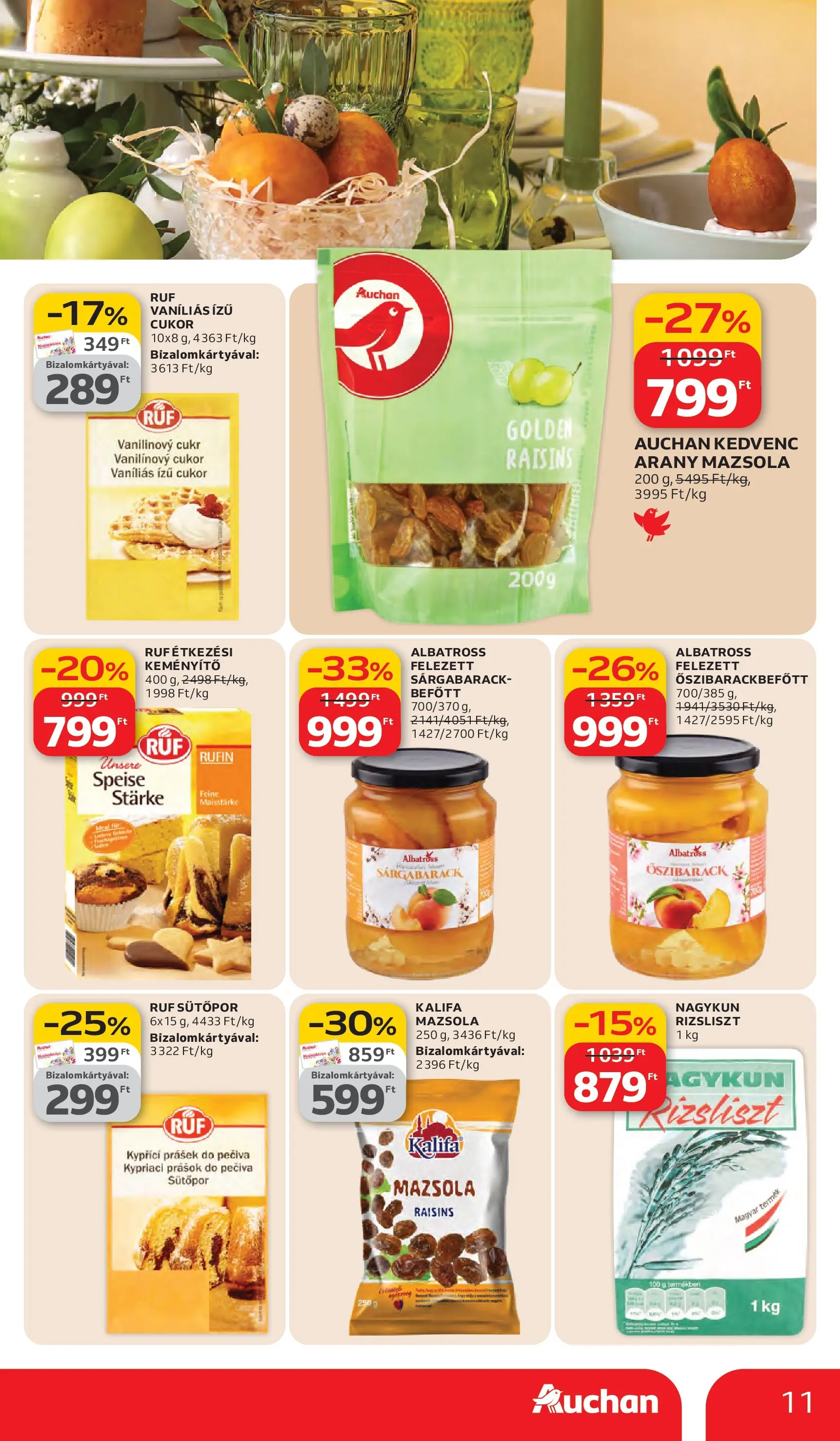 Auchan akciós újság Debrecen - 2026.03.05. -tól/töl > akció, lapozható szórólap 🛍️ | Oldal: 11 | Termékek: Őszibarack, Sütőpor, Mazsola, Cukor