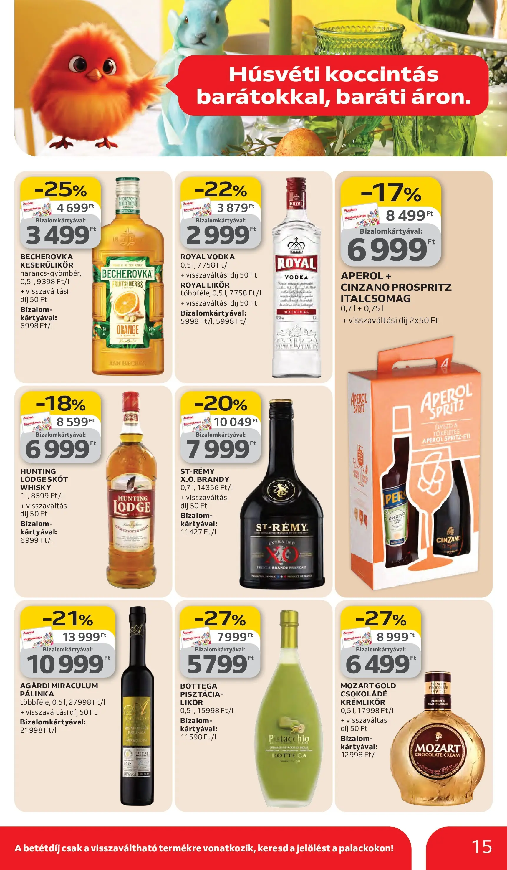 Auchan akciós újság Debrecen - 2026.03.05. -tól/töl > akció, lapozható szórólap 🛍️ | Oldal: 15 | Termékek: Aperol, Pálinka, Krémlikőr, Becherovka