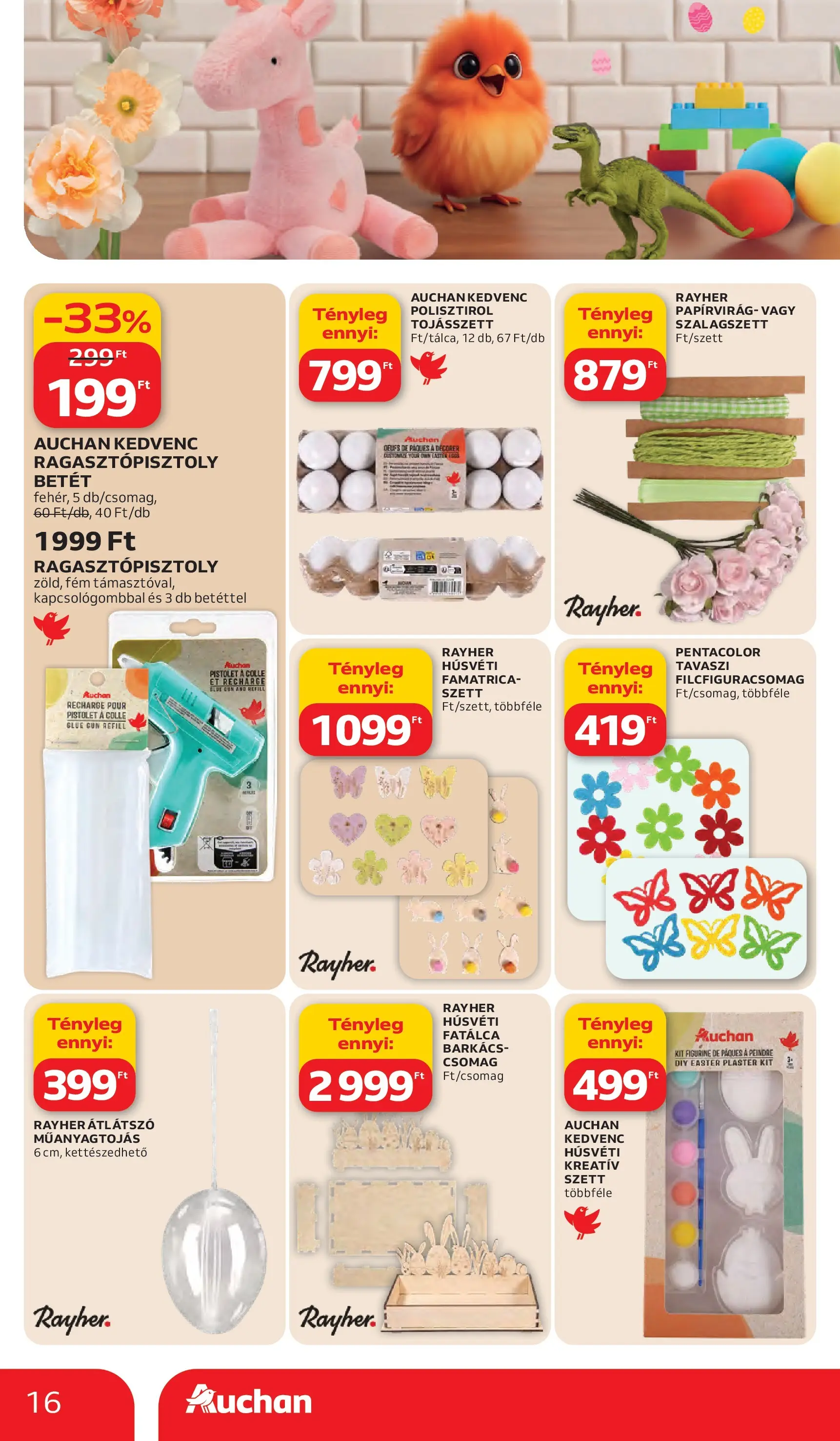 Auchan akciós újság Debrecen - 2026.03.05. -tól/töl > akció, lapozható szórólap 🛍️ | Oldal: 16 | Termékek: Ragasztópisztoly