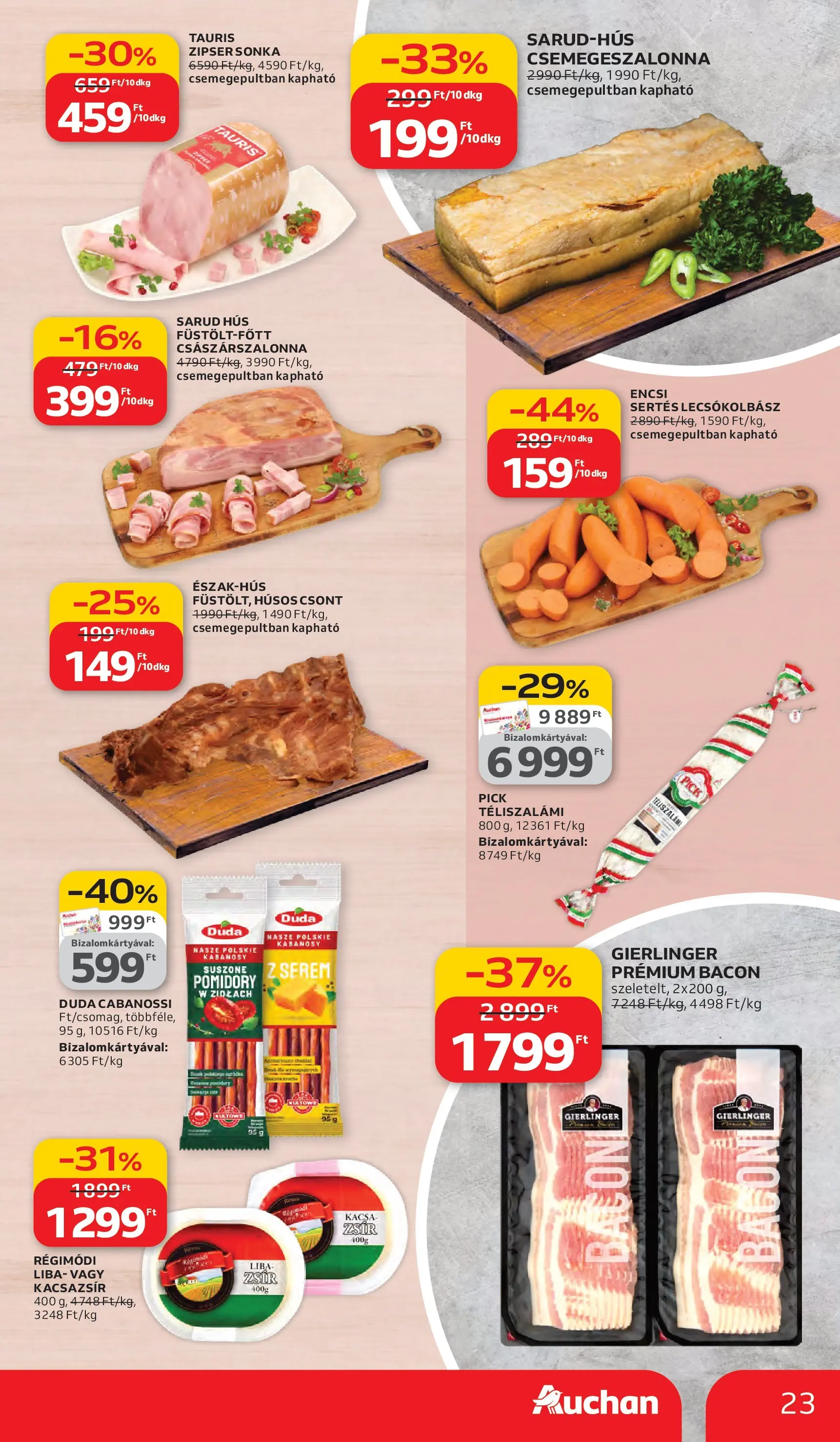Auchan akciós újság Debrecen - 2026.03.05. -tól/töl > akció, lapozható szórólap 🛍️ | Oldal: 23 | Termékek: Liba, Hús, Pick téliszalámi, Lecsókolbász