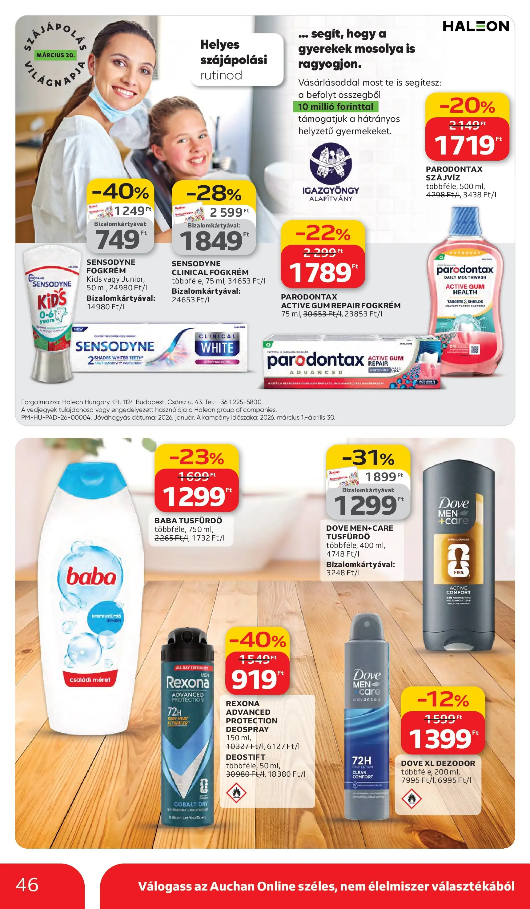 Auchan akciós újság Debrecen - 2026.03.05. -tól/töl > akció, lapozható szórólap 🛍️ | Oldal: 46 | Termékek: Tusfürdő, Dezodor, Fogkrém, Szájvíz