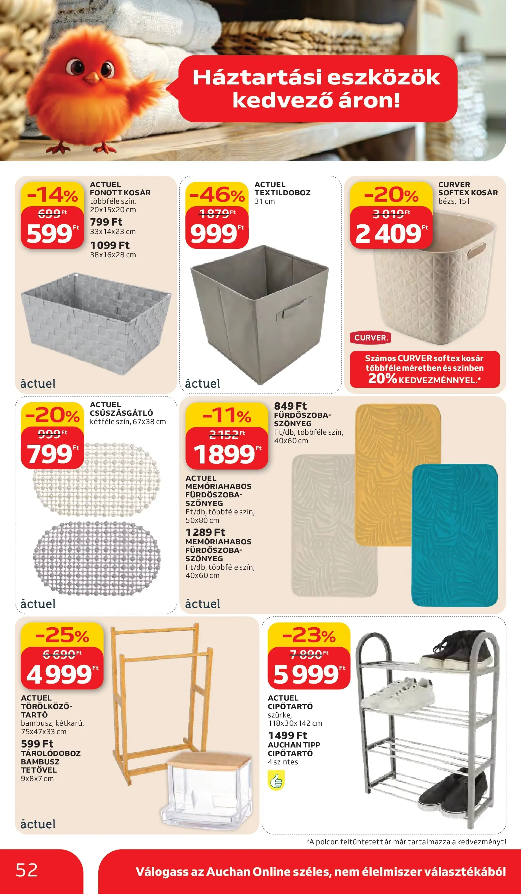 Auchan akciós újság Debrecen - 2026.03.05. -tól/töl > akció, lapozható szórólap 🛍️ | Oldal: 52 | Termékek: Fürdőszoba szőnyeg, Tárolódoboz, Cipőtartó, Fürdőszoba