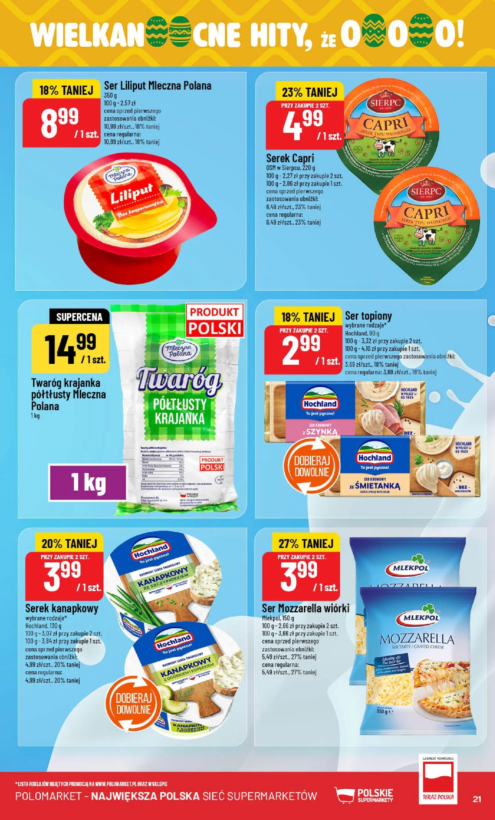 Nowa POLOmarket gazetka od jutra 04.03.2026 (PDF) | Strona: 21 | Produkty: Serek kanapkowy, Serek, Mozzarella wiórki, Twaróg